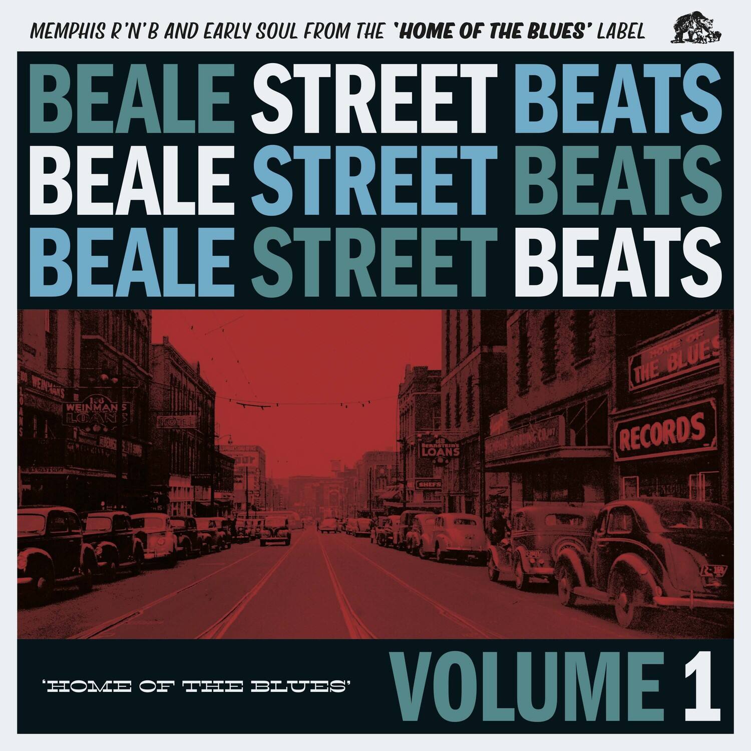MEMPHIS R'N'B AND EARLY SOUL FROM THE 'HOME OF THE BLUES' LABEL

BEALE STREET BEATS  
BEALE STREET BEATS  
BEALE STREET BEATS

'HOME OF THE BLUES' VOLUME 1