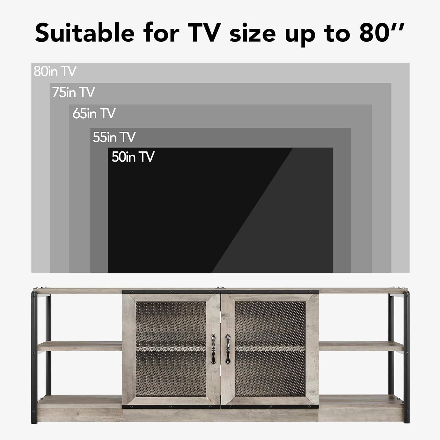 Suitable for TV size up to 80"

80in TV  
75in TV  
65in TV  
55in TV  
50in TV