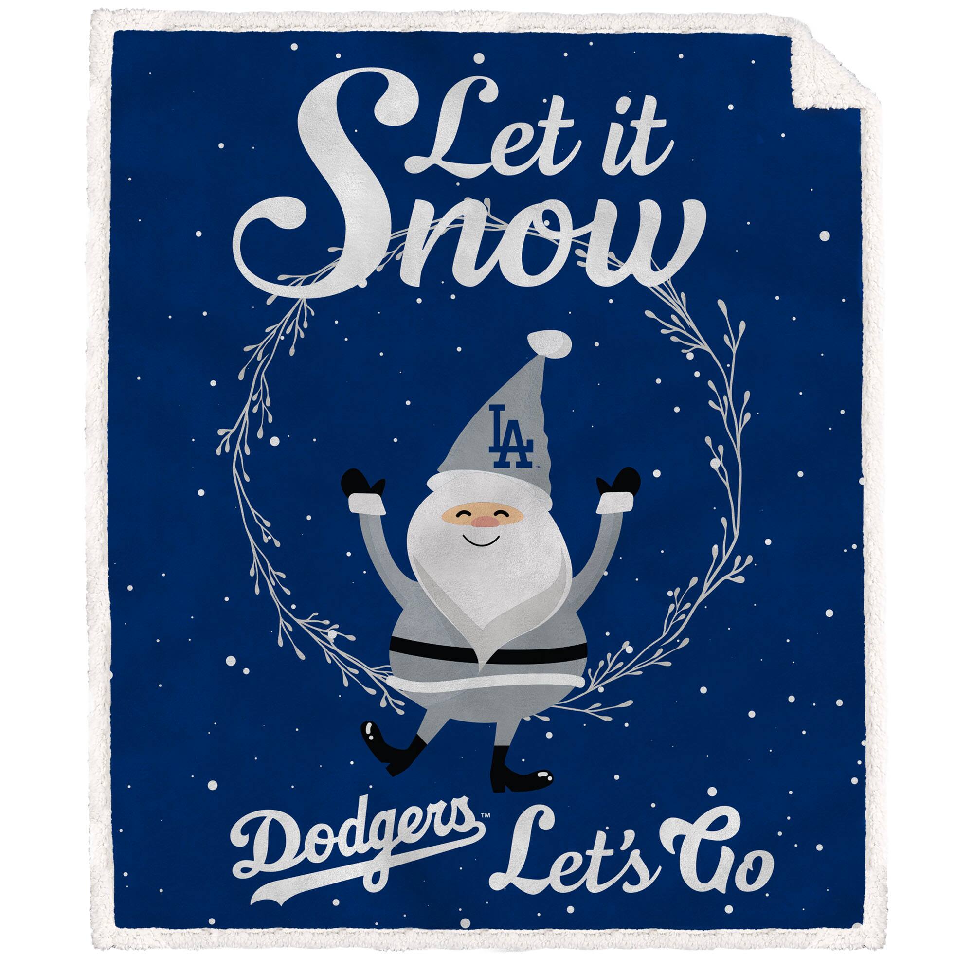 Let it Snow
Dodgers Let's Go