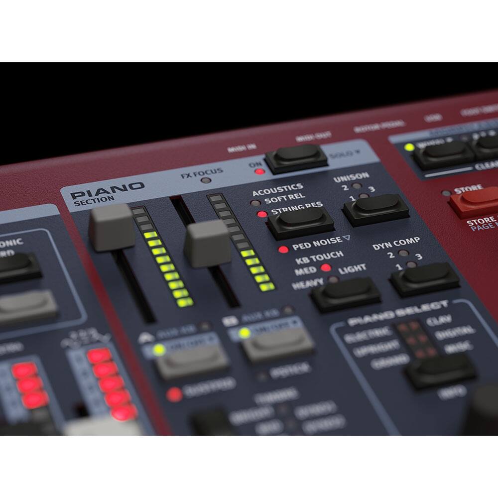PIANO SECTION

FX FOCUS

ACOUSTICS
SOFT REL
STRING RES

UNISON
1 2 3

STORE
STORE PAGE

PED NOISE
DYN COMP

KB TOUCH
MED LIGHT HEAVY

GELECT CLAV