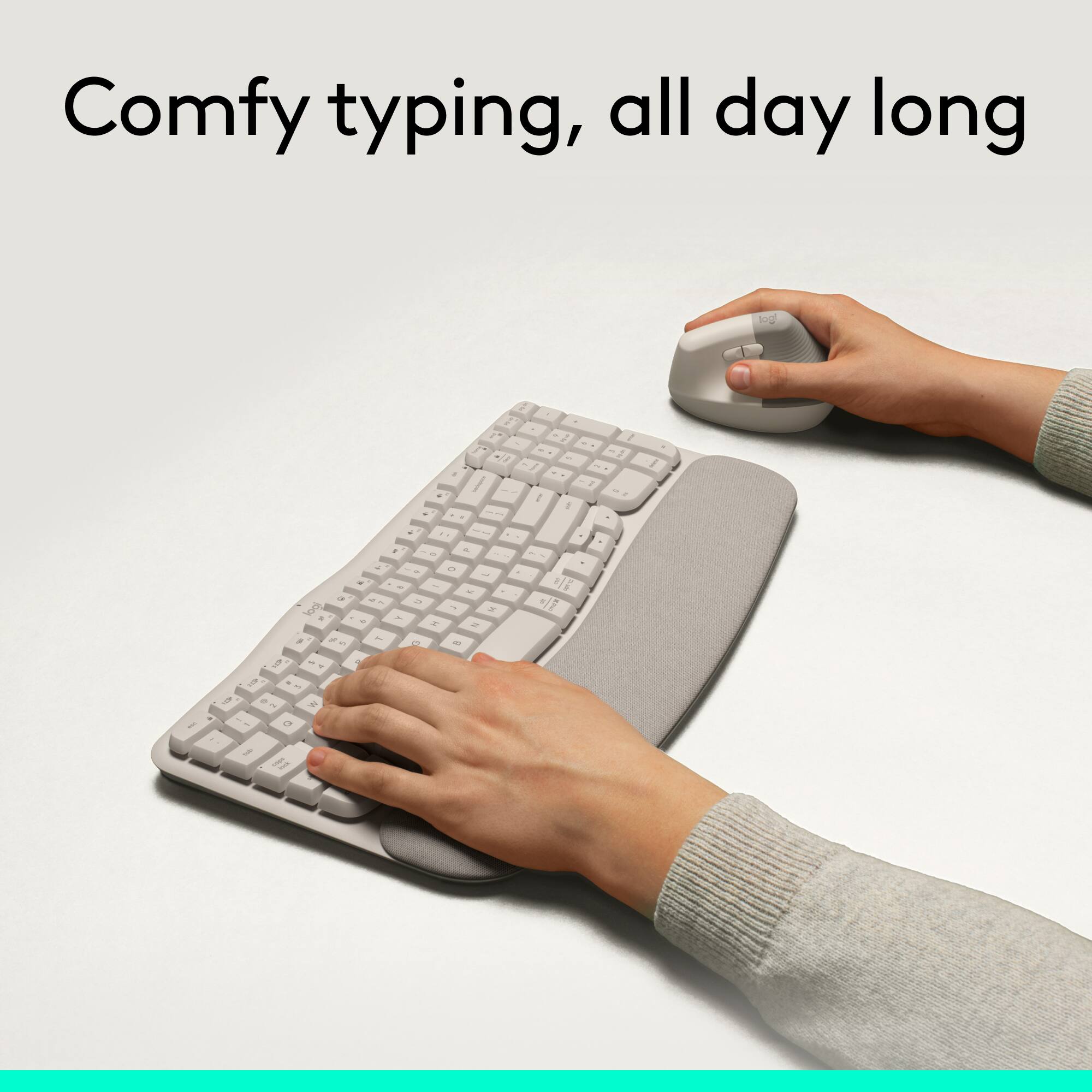 Comfy typing, all day long