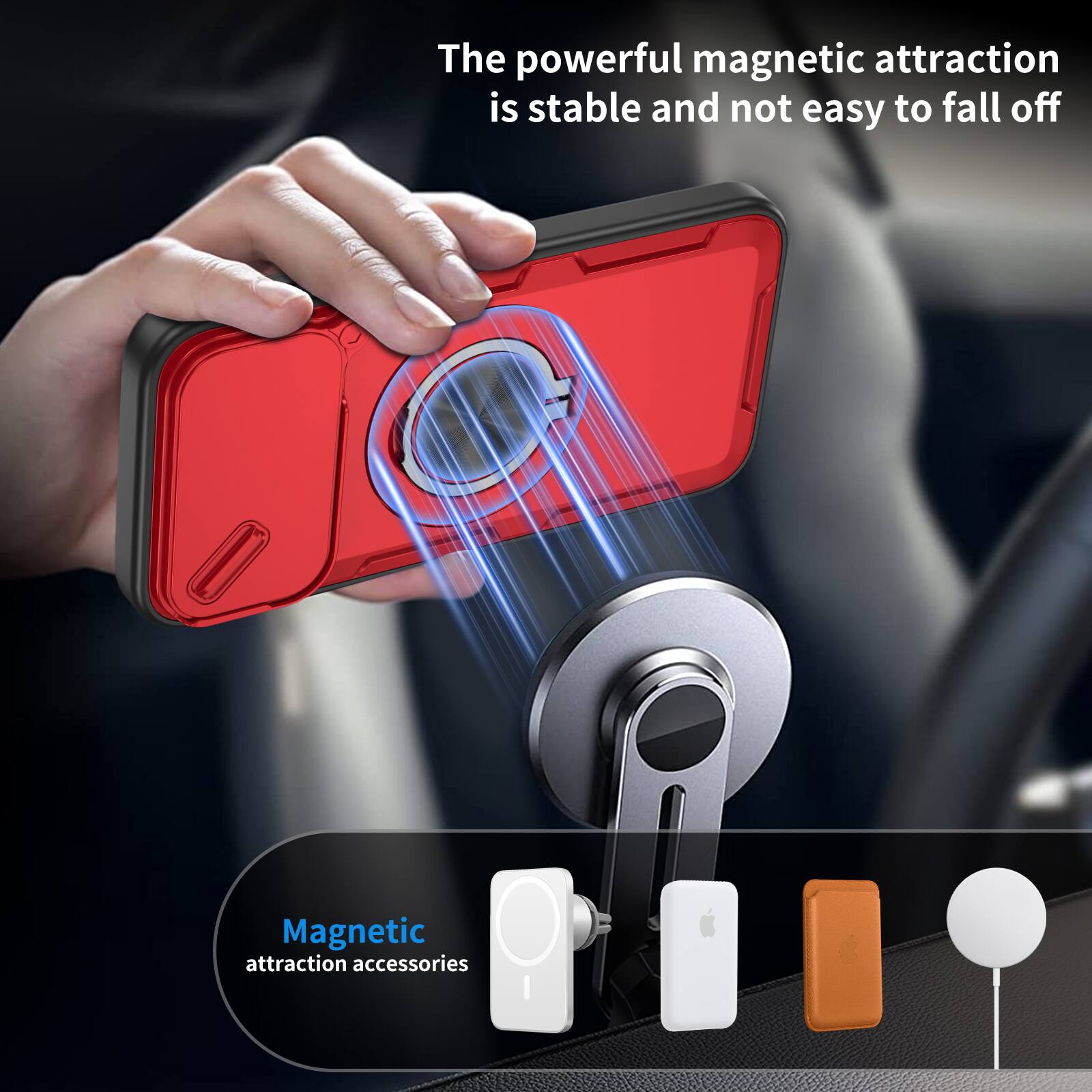 The powerful magnetic attraction is stable and not easy to fall off.

Magnetic attraction accessories