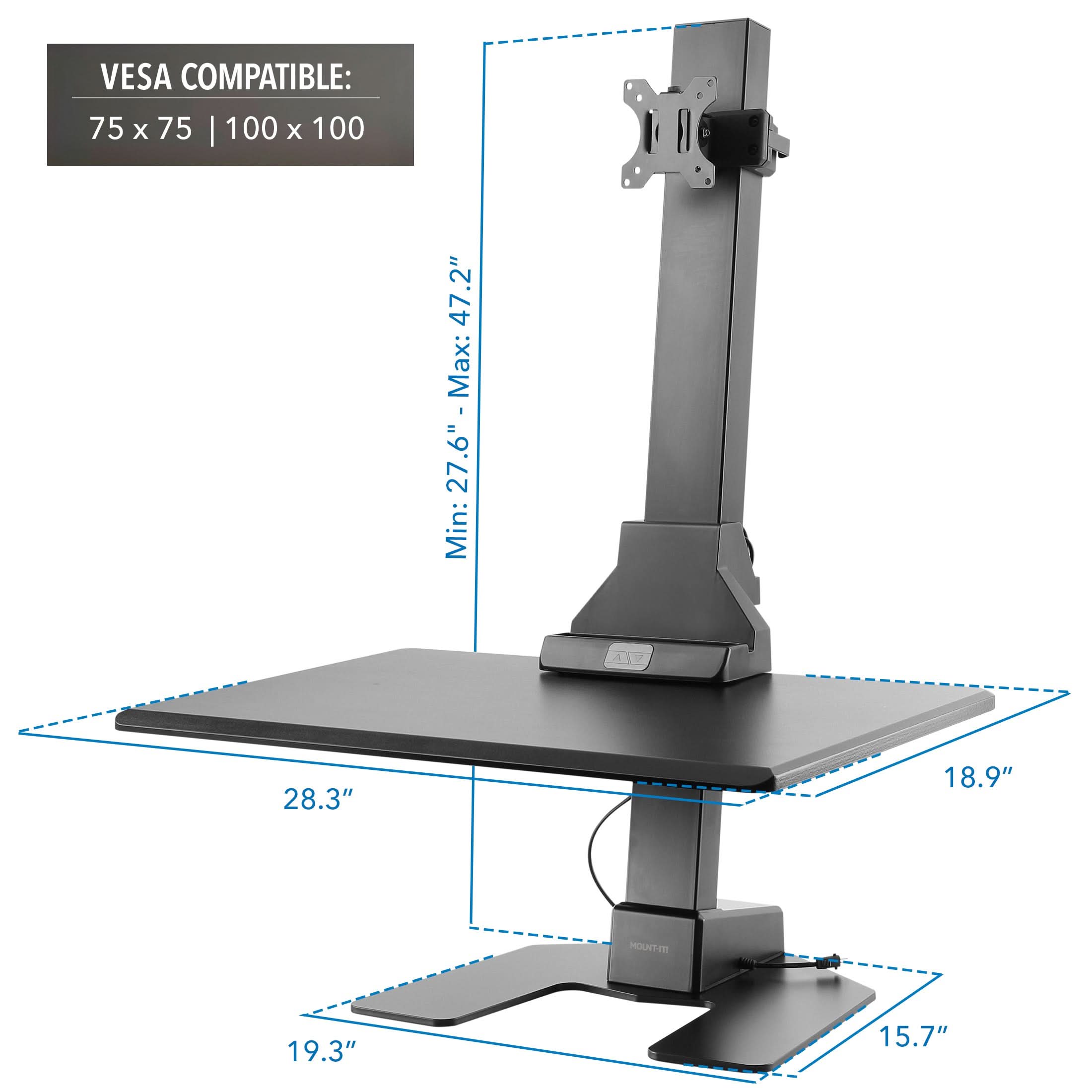 VESCA COMPATIBLE: 75 x 75 | 100 x 100

Min: 27.6" - Max: 47.2"

28.3" | 18.9" | 19.3" | 15.7"