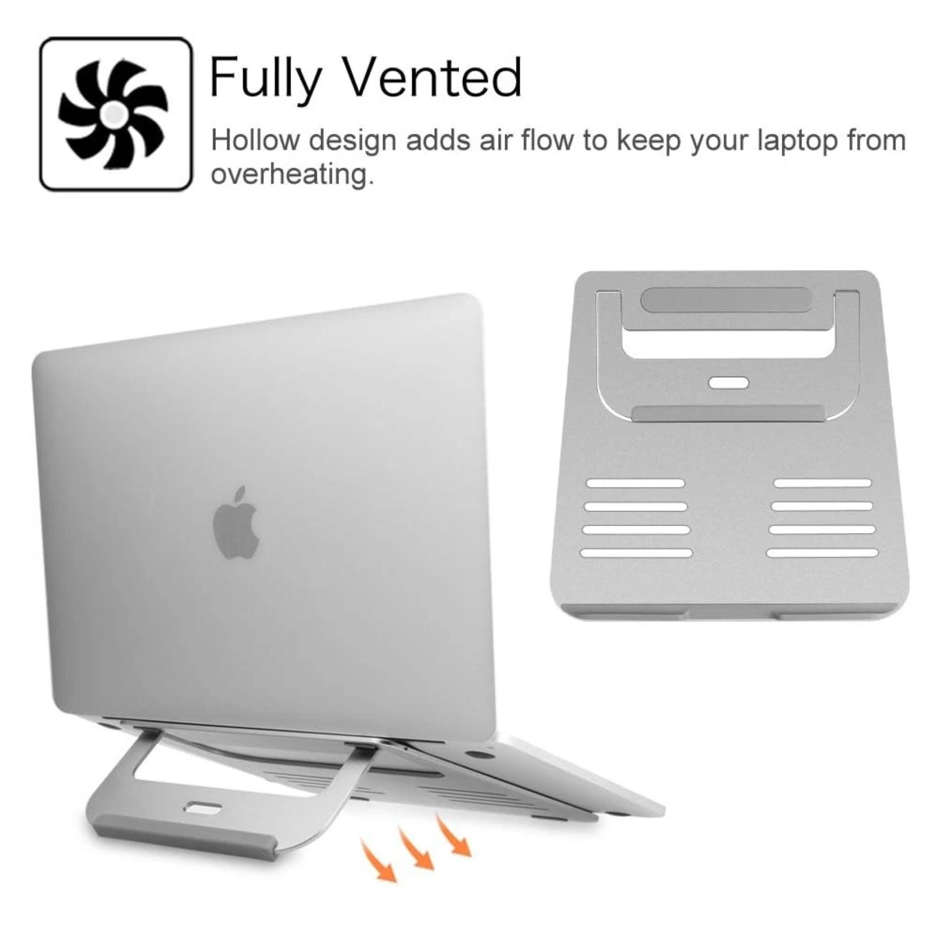 Fully Vented Hollow design adds air flow to keep your laptop from overheating.