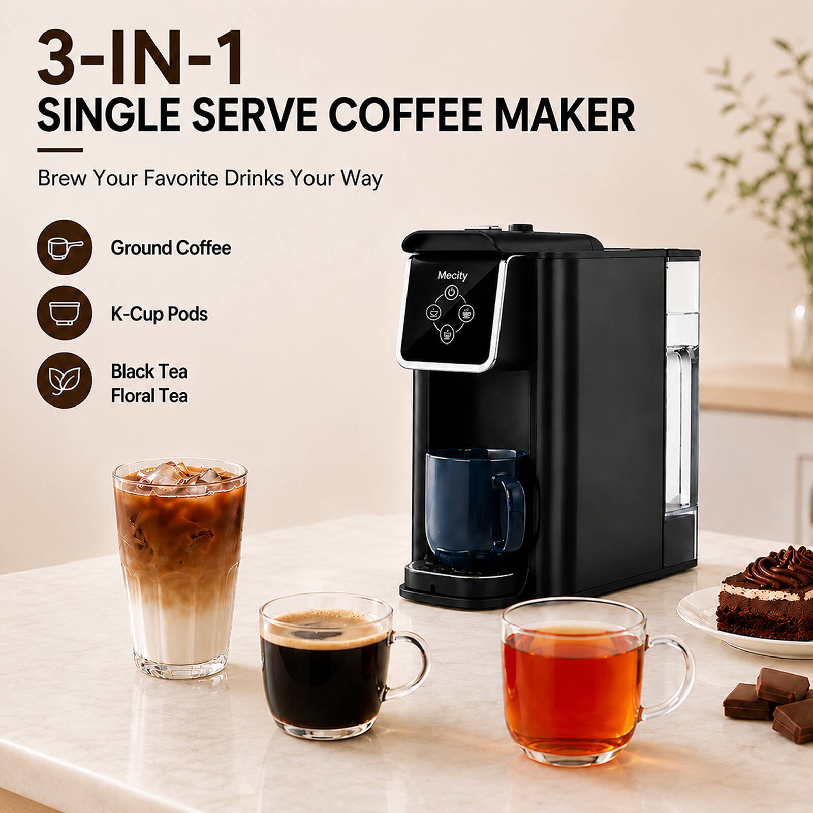 3-IN-1 SINGLE SERVE COFFEE MAKER

Brew Your Favorite Drinks Your Way

- Ground Coffee
- K-Cup Pods
- Black Tea
- Floral Tea