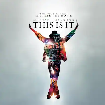 THE MUSIC THAT INSPIRED THE MOVIE
MICHAEL JACKSON'S
THIS IS IT
