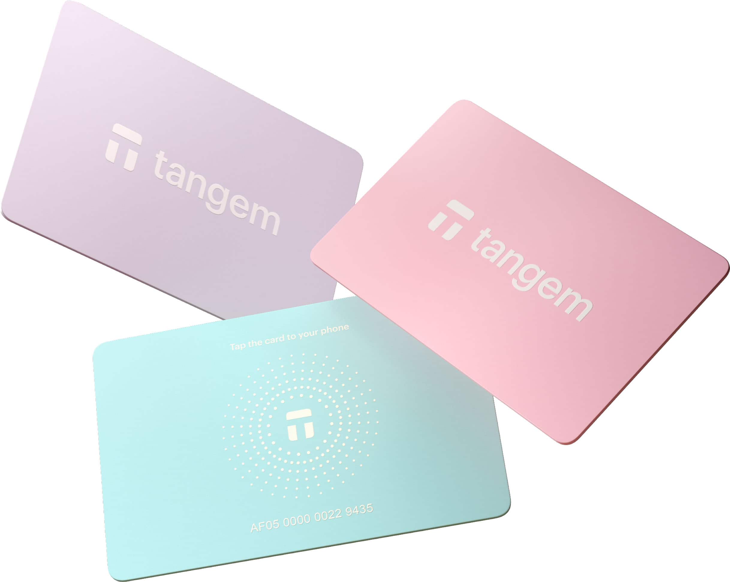 Tap the card to your phone

tangem

AF05 0000 0022 9435