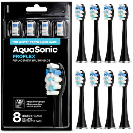 FOR WHITER TEETH & GUM CARE
AquaSonic
PROFLEX
REPLACEMENT BRUSH HEADS
ADA Accepted
American Dental Association
- Helps remove plaque
- Helps prevent and reduce gingivitis
8 BRUSH HEADS
INCLUDES PROTECTIVE CAPS