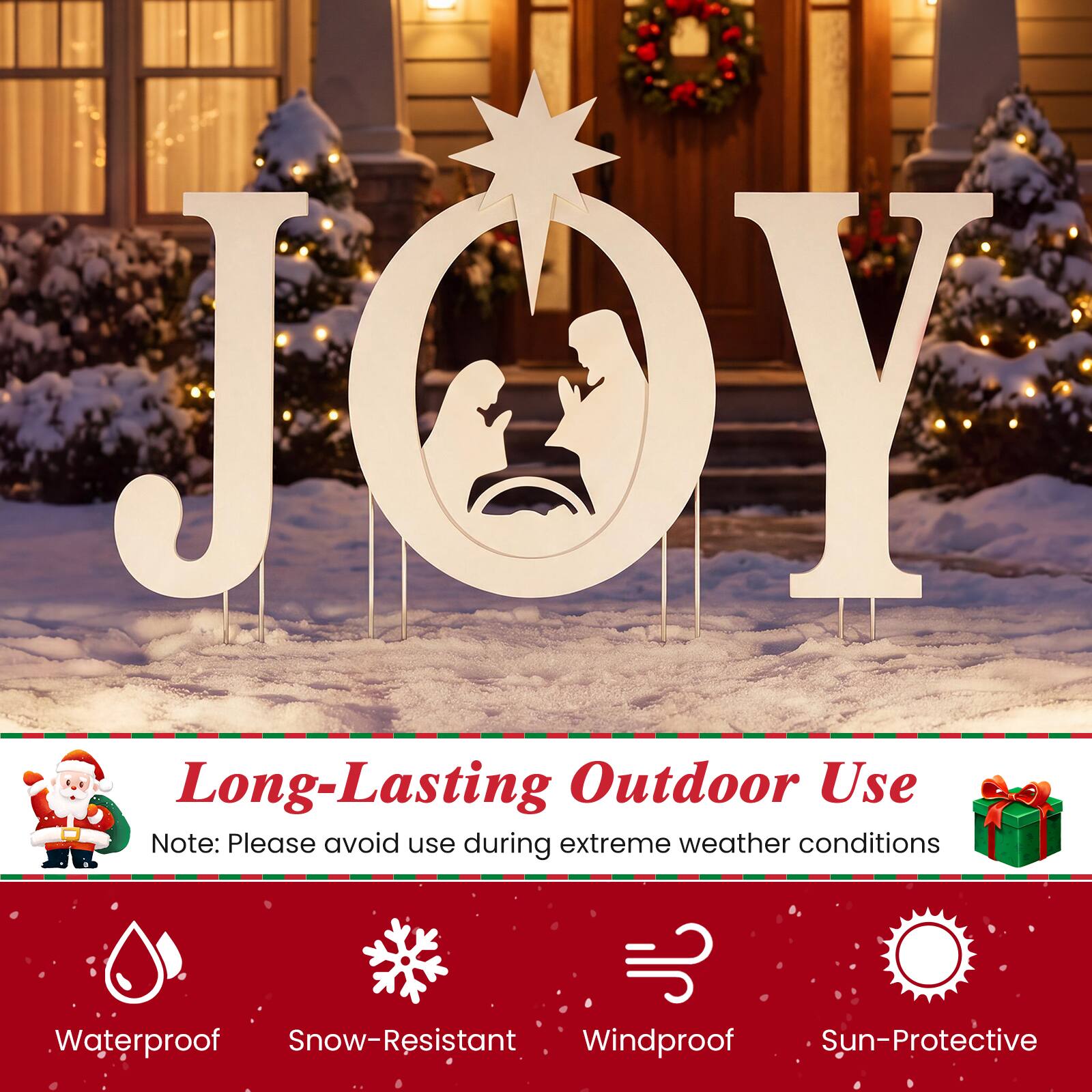 JOY Long-Lasting Outdoor Use  
Note: Please avoid use during extreme weather conditions  

Waterproof  
Snow-Resistant  
Windproof  
Sun-Protective