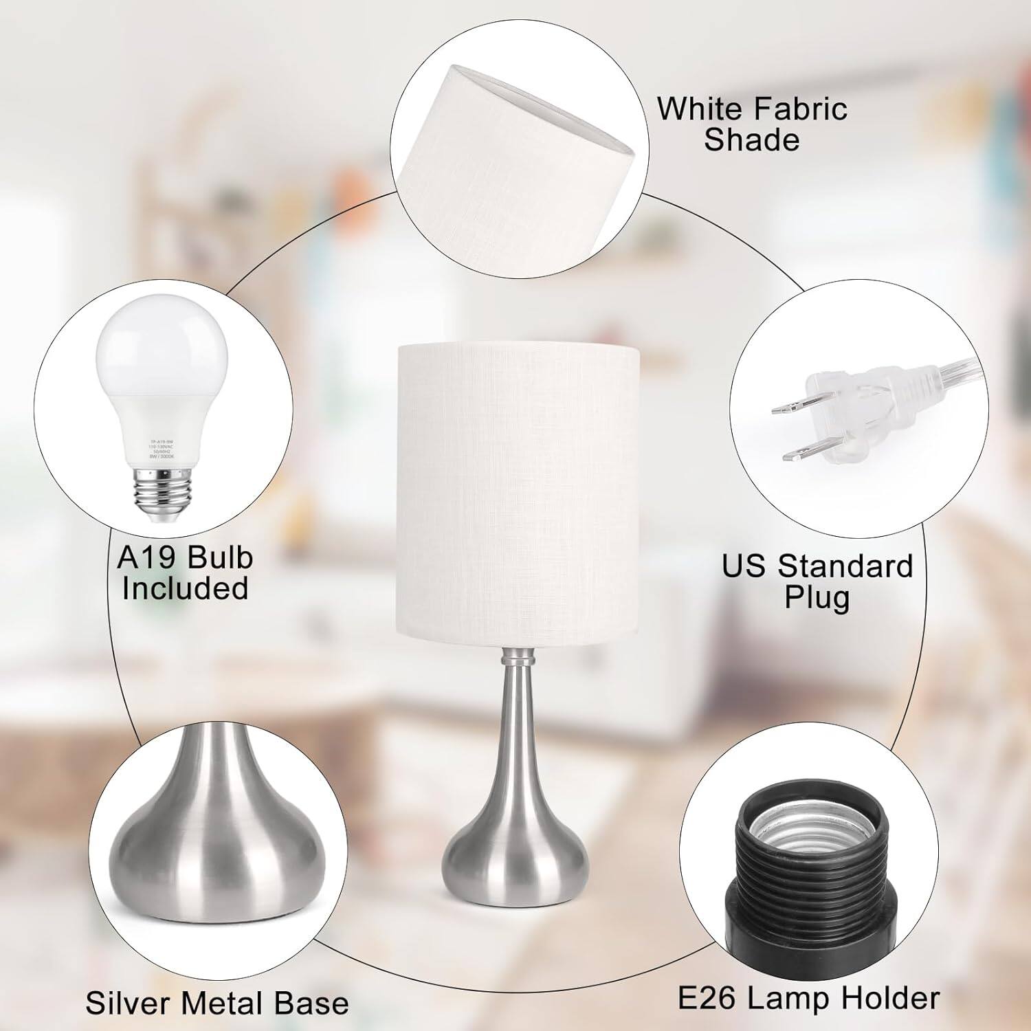 - White Fabric Shade
- A19 Bulb Included
- US Standard Plug
- Silver Metal Base
- E26 Lamp Holder