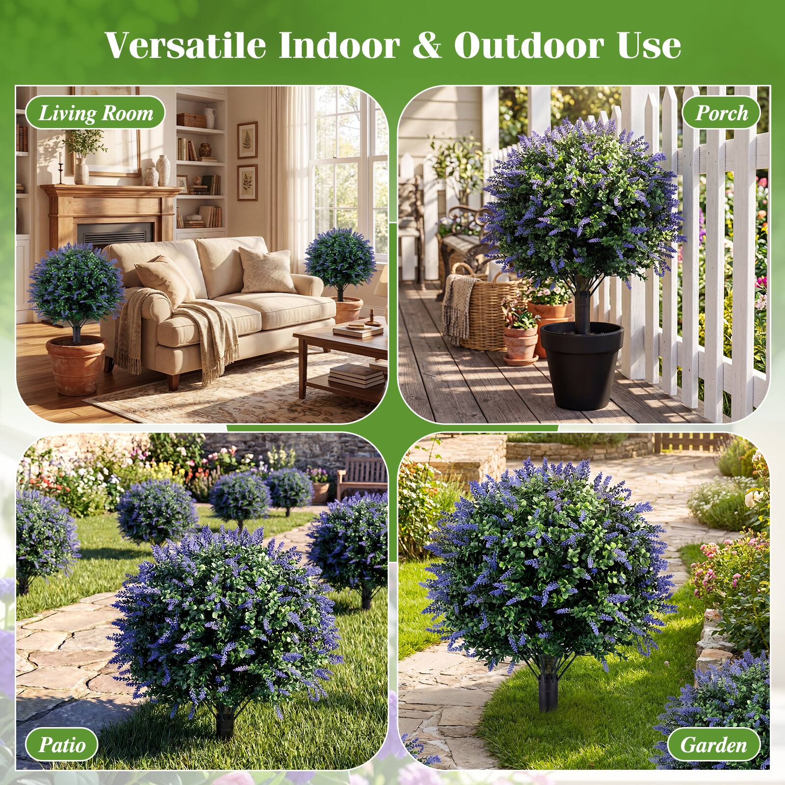 Versatile Indoor & Outdoor Use

Living Room

Porch

Patio

Garden