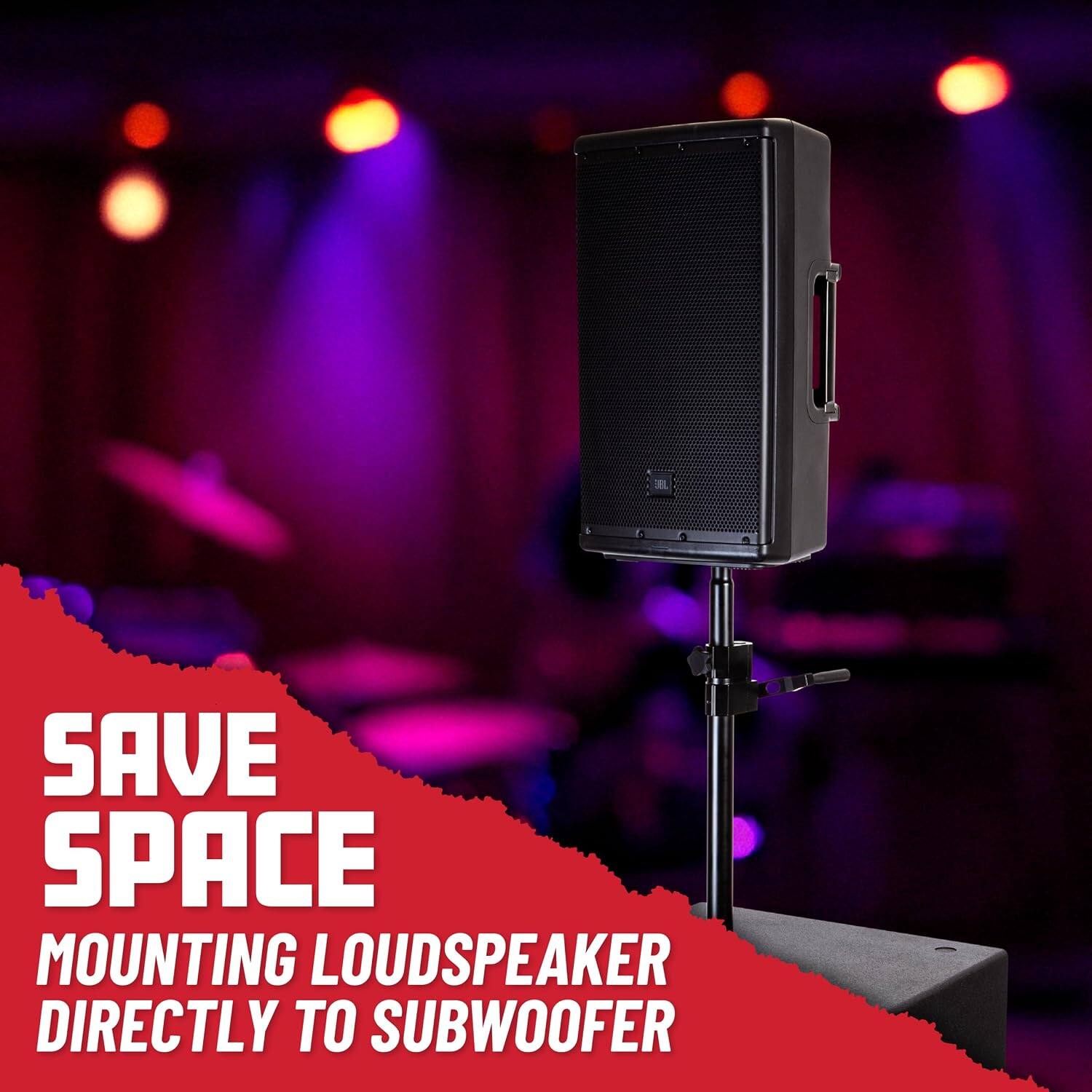 SAVE SPACE  
MOUNTING LOUDSPEAKER DIRECTLY TO SUBWOOFER