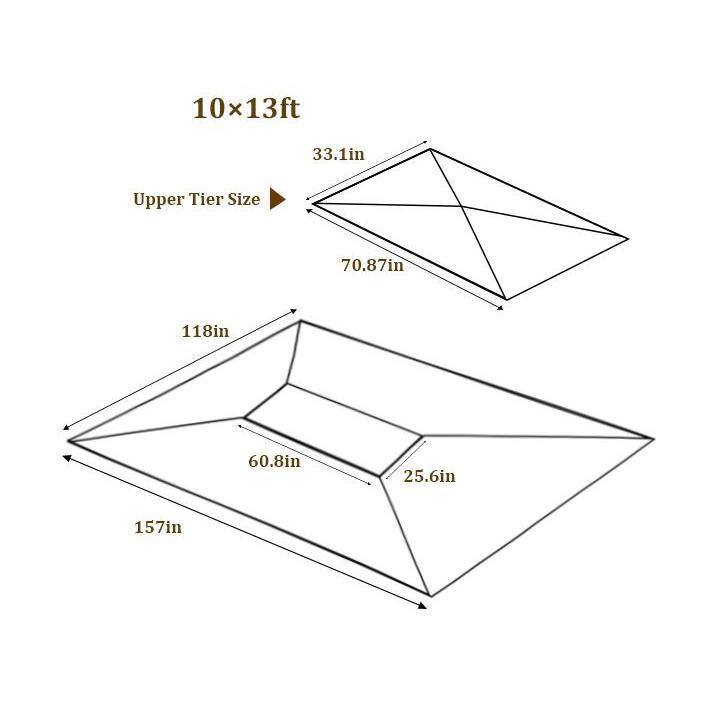 10x13ft  
Upper Tier Size: 70.87in x 33.1in  
118in x 60.8in x 25.6in  
157in
