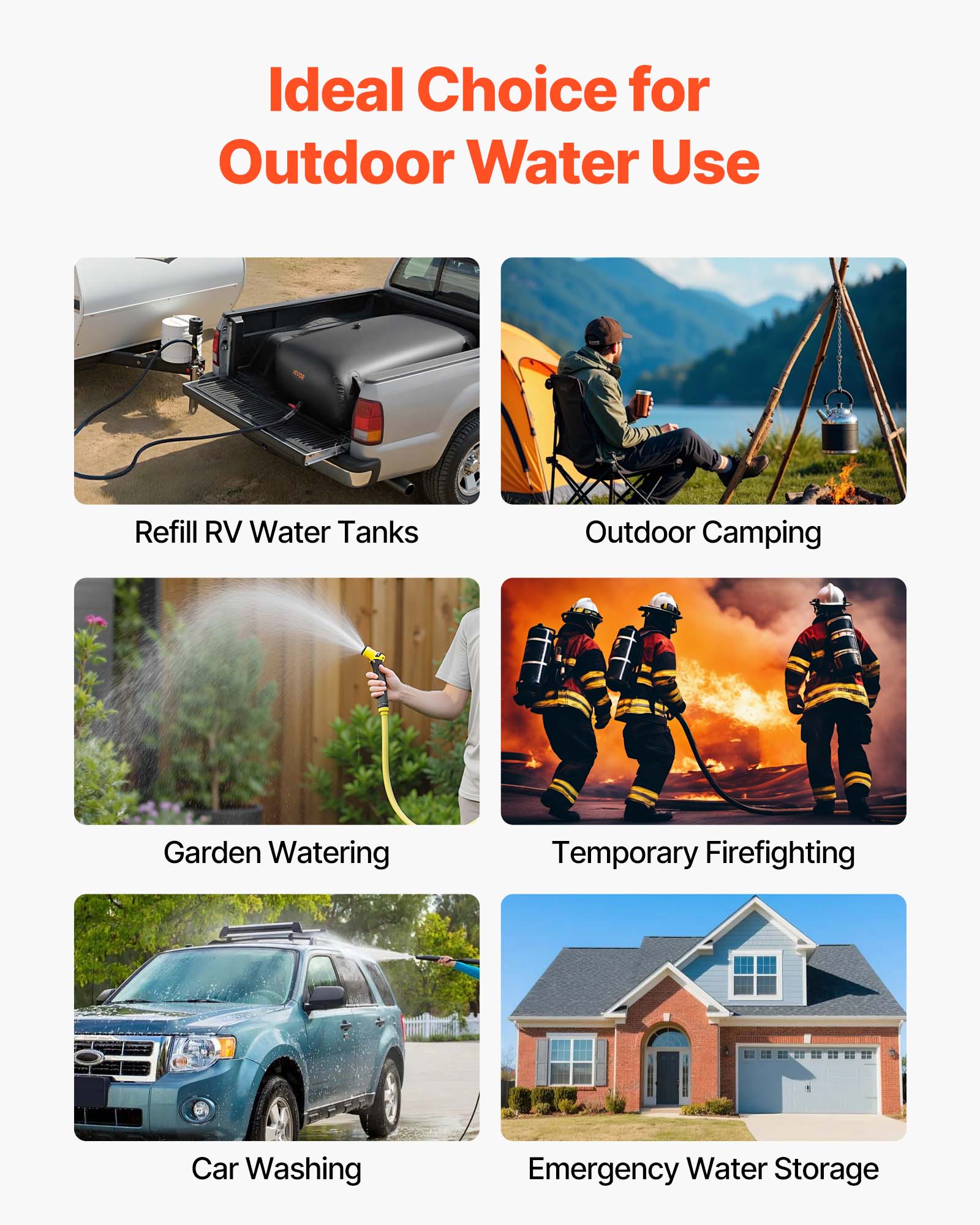 Ideal Choice for Outdoor Water Use

- Refill RV Water Tanks
- Outdoor Camping
- Garden Watering
- Temporary Firefighting
- Car Washing
- Emergency Water Storage
