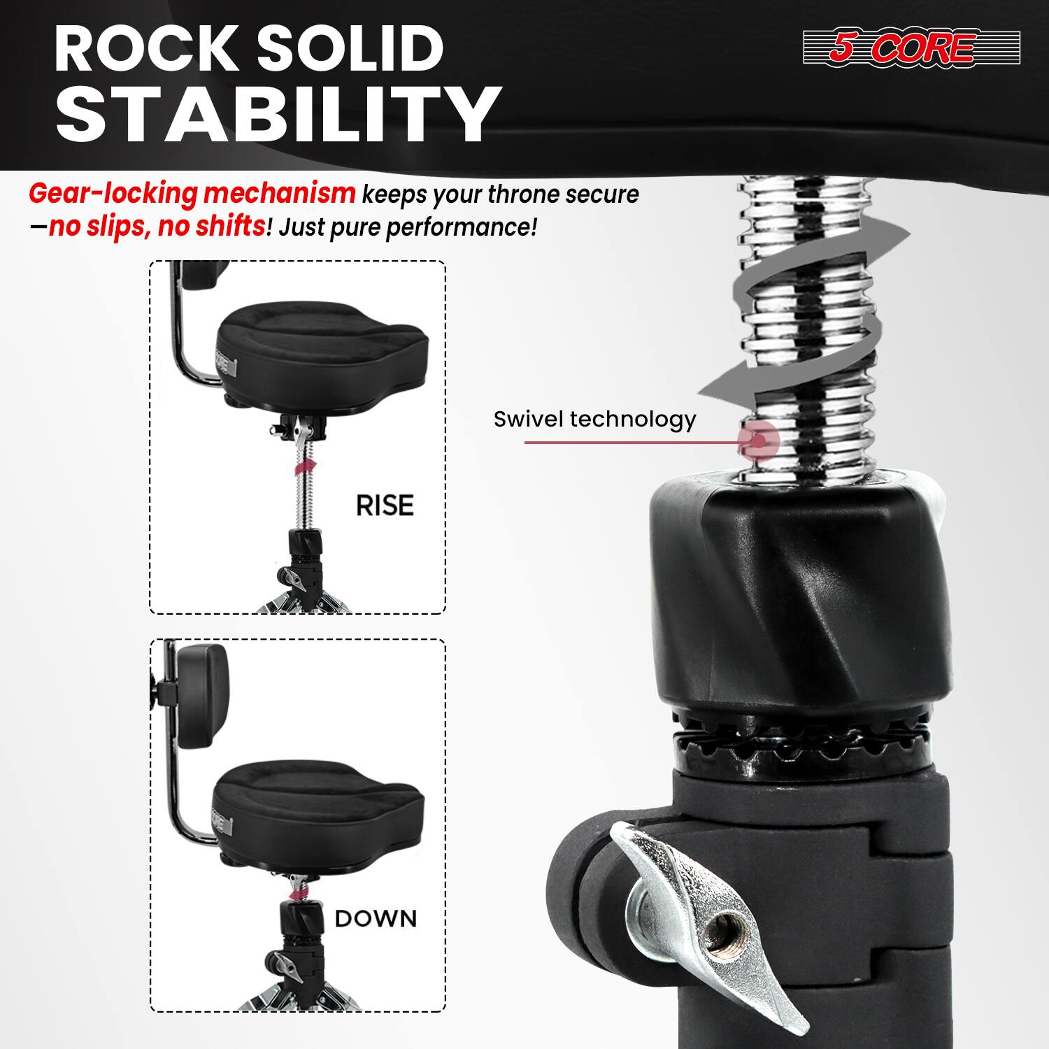 **ROCK SOLID STABILITY**

Gear-locking mechanism keeps your throne secure  
– no slips, no shifts! Just pure performance!

5 CORE Swivel technology

RISE  
DOWN