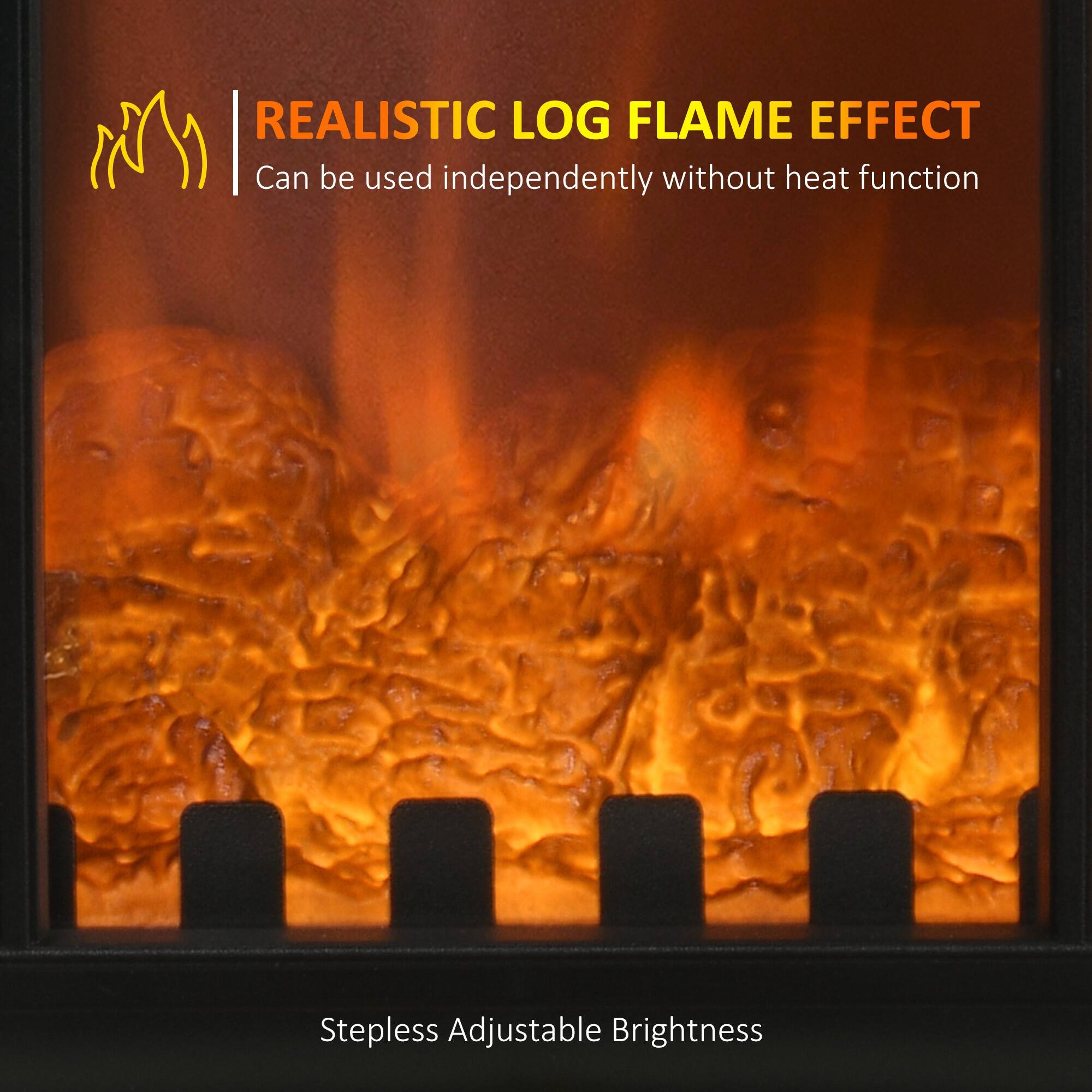 REALISTIC LOG FLAME EFFECT  
Can be used independently without heat function  

Stepless Adjustable Brightness