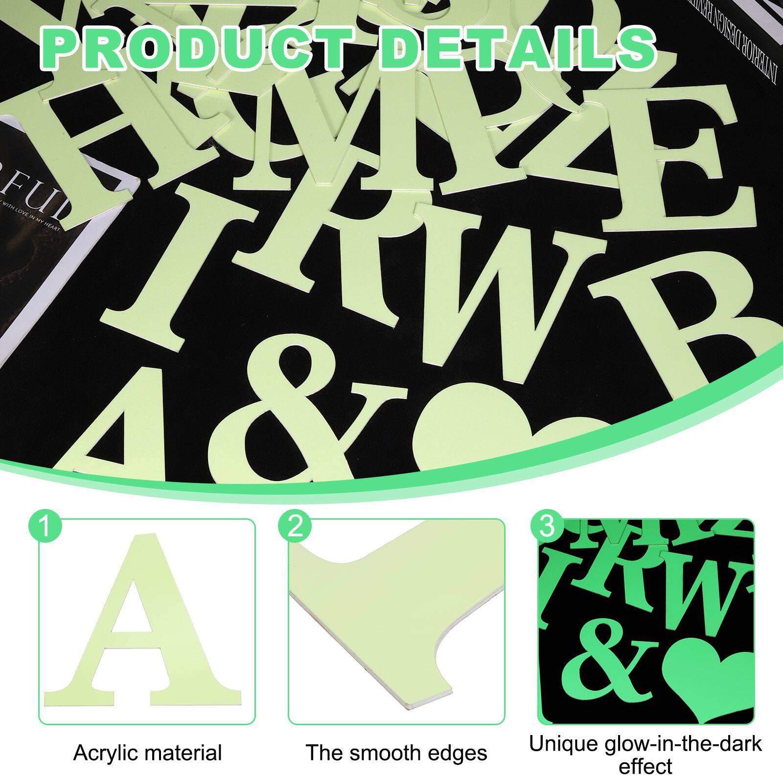 PRODUCT DETAILS

1. Acrylic material
2. The smooth edges
3. Unique glow-in-the-dark effect