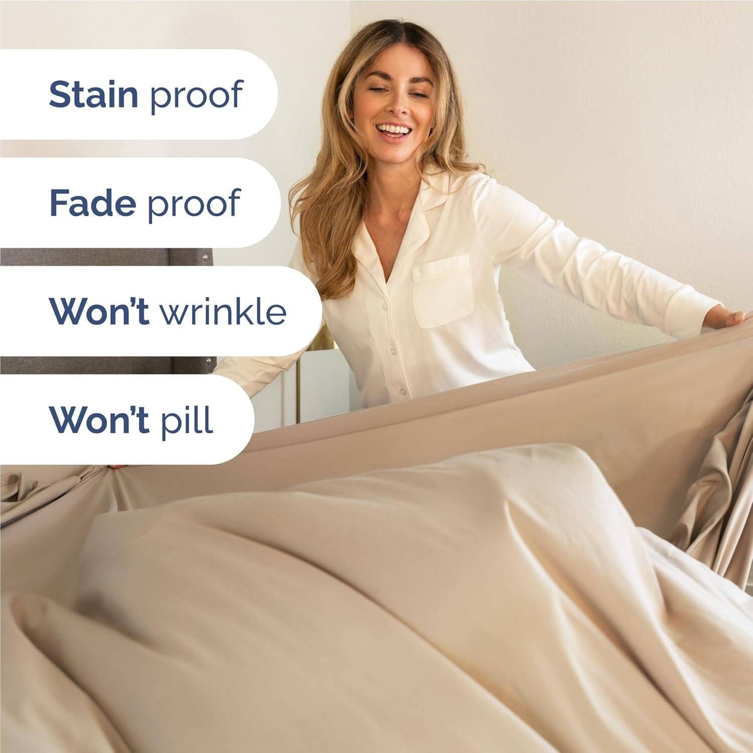 Stain proof  
Fade proof  
Won't wrinkle  
Won't pill