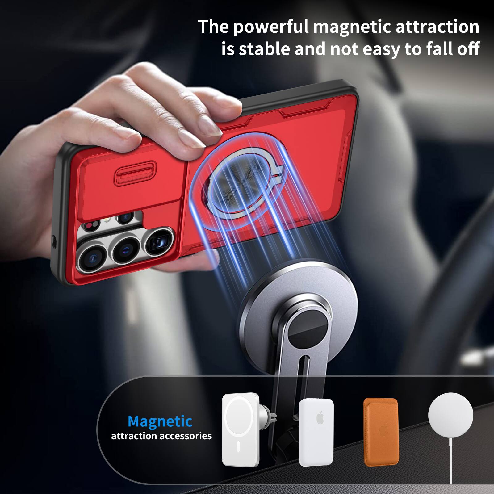 The powerful magnetic attraction is stable and not easy to fall off.  
Magnetic attraction accessories