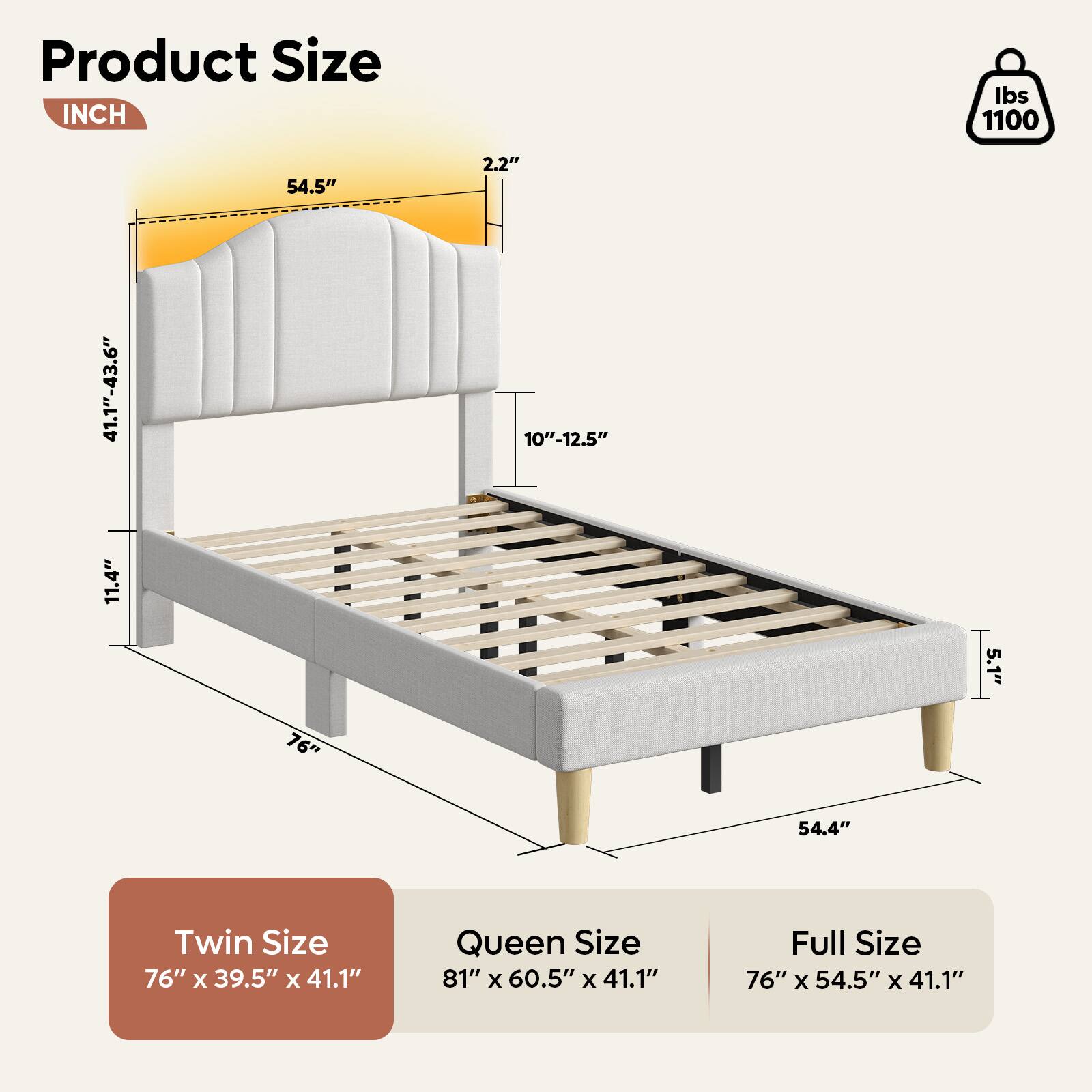 Product Size:
- Twin Size: 76" x 39.5" x 41.1"
- Queen Size: 81" x 60.5" x 41.1"
- Full Size: 76" x 54.5" x 41.1"