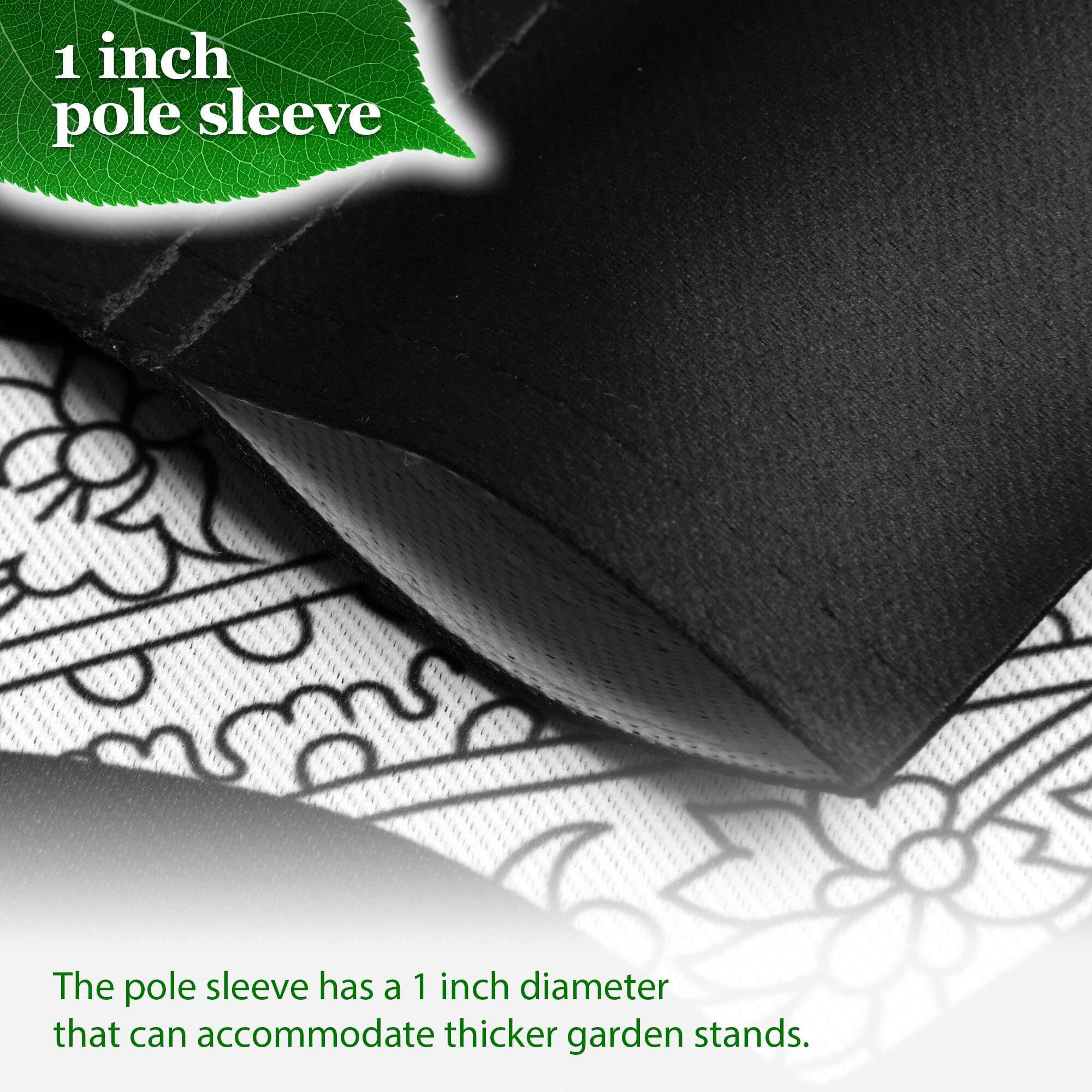 1 inch pole sleeve

The pole sleeve has a 1 inch diameter that can accommodate thicker garden stands.