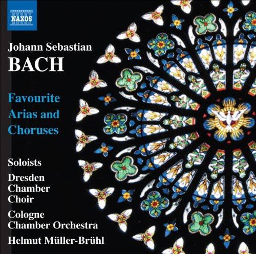 Johann Sebastian BACH  
Favourite Arias and Choruses  

Soloists  
Dresden Chamber Choir  
Cologne Chamber Orchestra  
Helmut Müller-Brühl