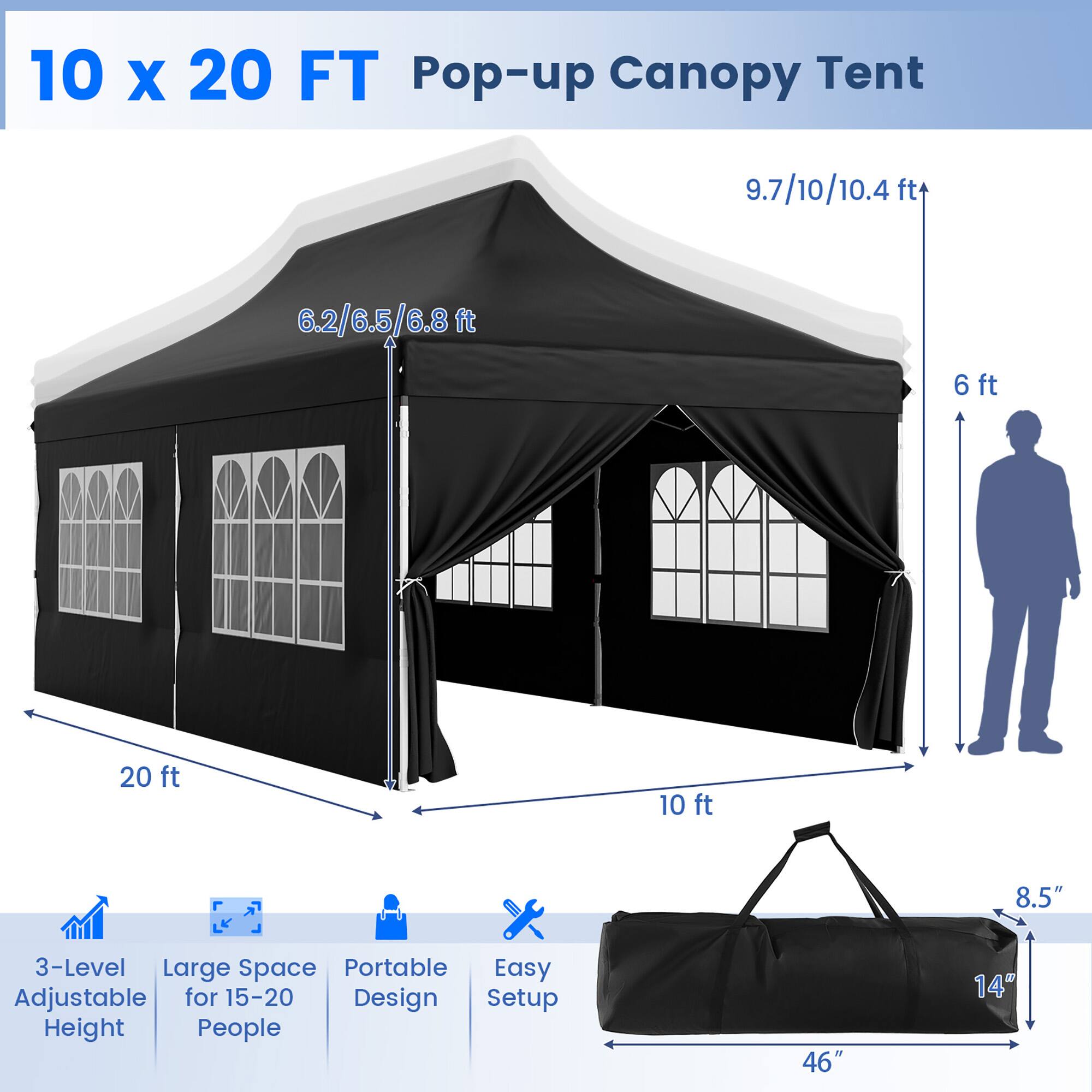 10 x 20 FT Pop-up Canopy Tent

- Height: 9.7/10/10.4 ft
- Width: 20 ft
- Depth: 10 ft
- Height of the entrance: 6.2/6.5/6.8 ft
- Height of the person: 6 ft
- Bag dimensions: 46" x 14" x 8.5"

Features:
- 3-Level Adjustable Height
- Large Space for 15-20 People
- Portable Design
- Easy Setup