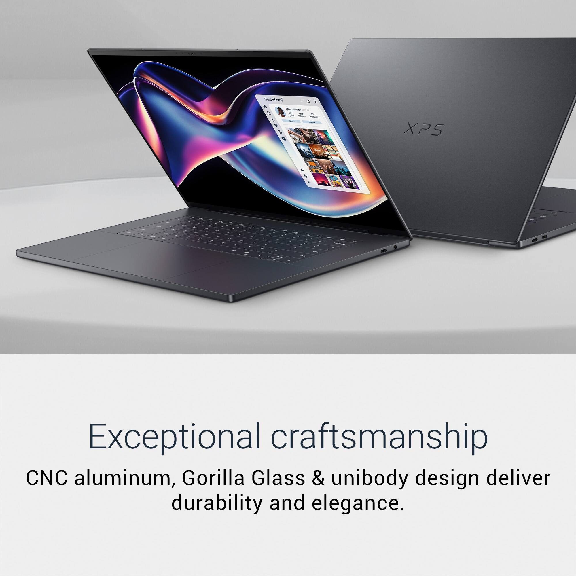 Exceptional craftsmanship. CNC aluminum, Gorilla Glass & unibody design deliver durability and elegance.