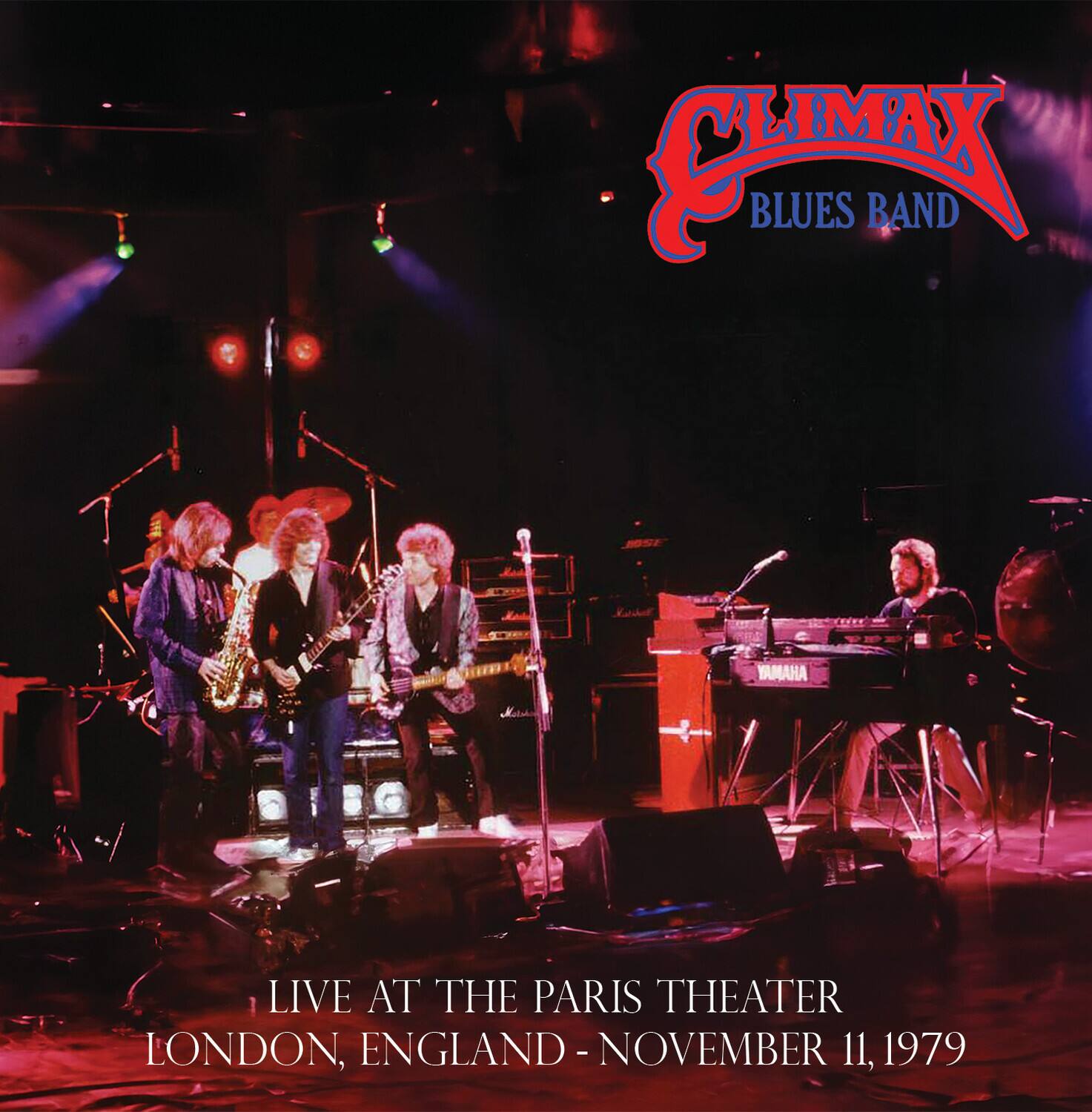 CLIMAX BLUES BAND

LIVE AT THE PARIS THEATER  
LONDON, ENGLAND - NOVEMBER 11, 1979
