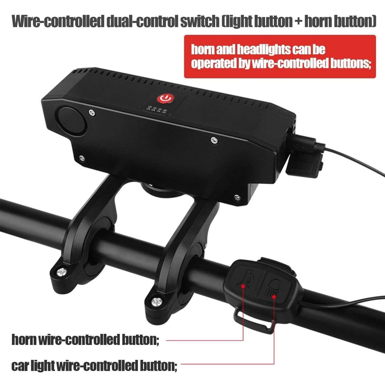 Wire-controlled dual-control switch (light button + horn button)  
horn and headlights can be operated by wire-controlled buttons;  
horn wire-controlled button;  
car light wire-controlled button;