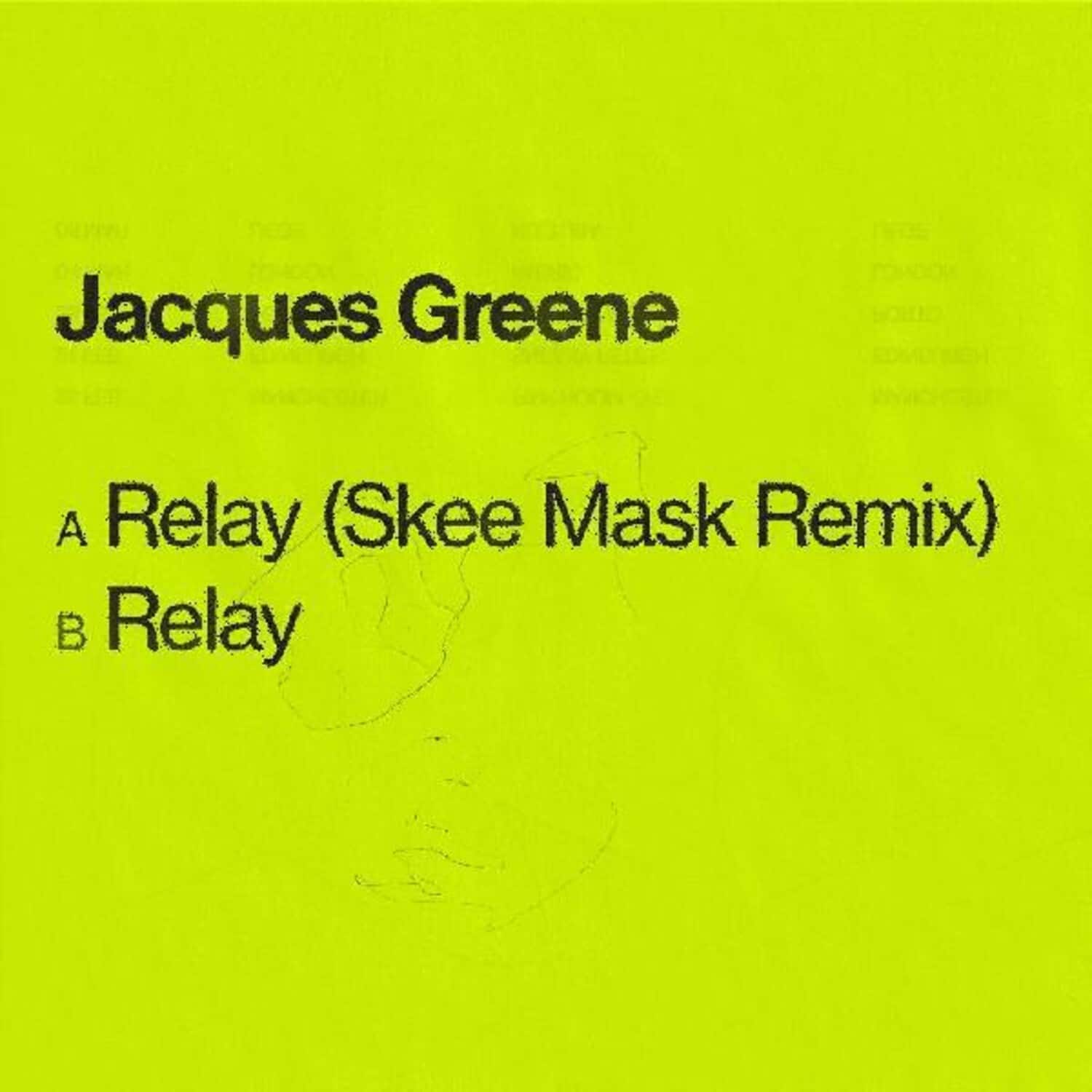 Jacques Greene - Relay   - VINYL LP price history on PriceWatchPro