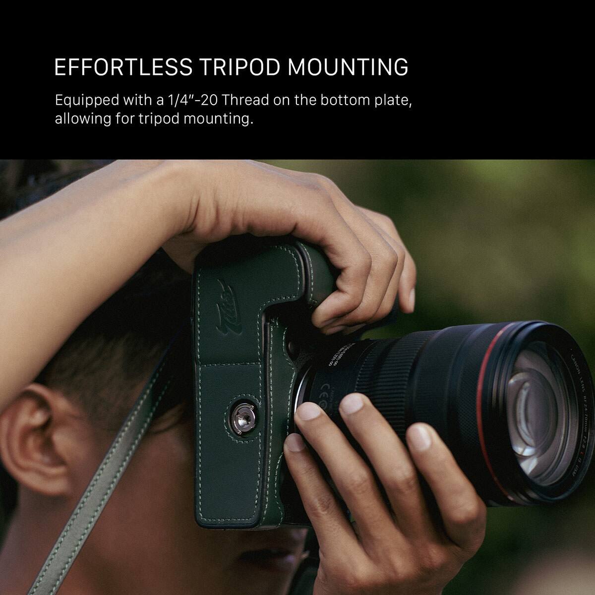 EFFORTLESS TRIPOD MOUNTING  
Equipped with a 1/4"-20 Thread on the bottom plate, allowing for tripod mounting.