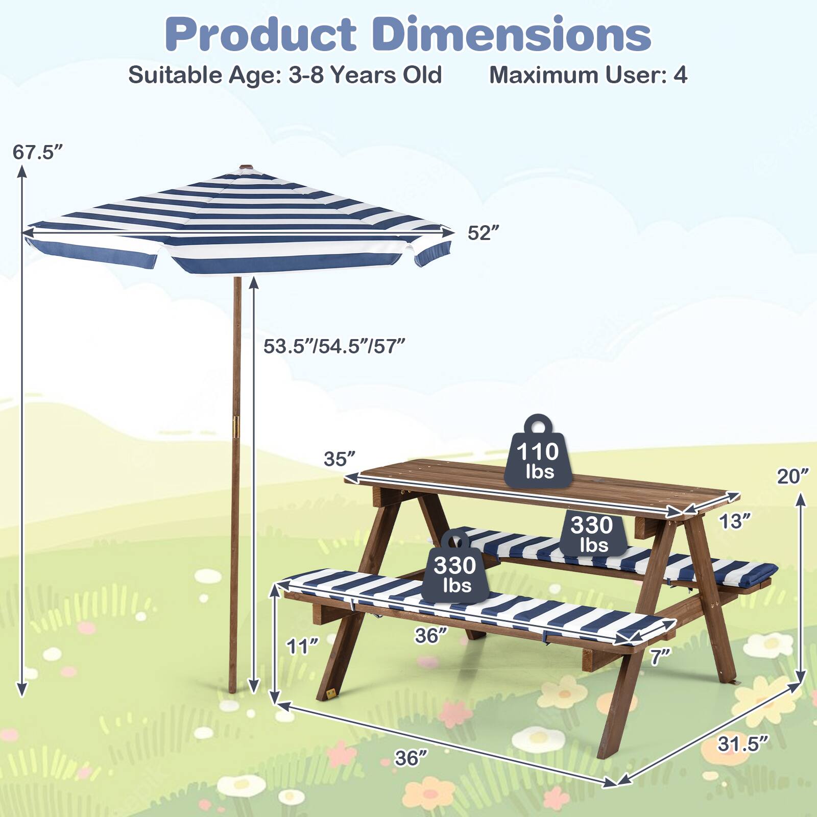 Product Dimensions  
Suitable Age: 3-8 Years Old  
Maximum User: 4  

- 67.5"  
- 52"  
- 53.5"/54.5"/57"  
- 35"  
- 110 lbs  
- 20"  
- 330 lbs  
- 330 lbs  
- 13"  
- 11"  
- 36"  
- 7"  
- 36"  
- 31.5"
