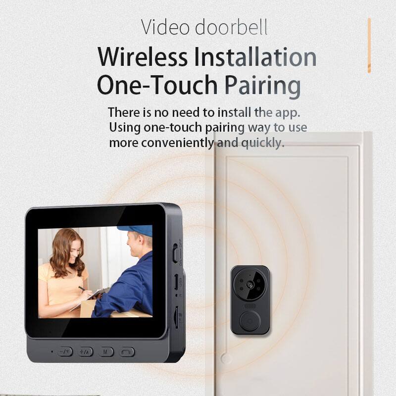 Video doorbell  
Wireless Installation  
One-Touch Pairing  

There is no need to install the app.  
Using one-touch pairing way to use more conveniently and quickly.