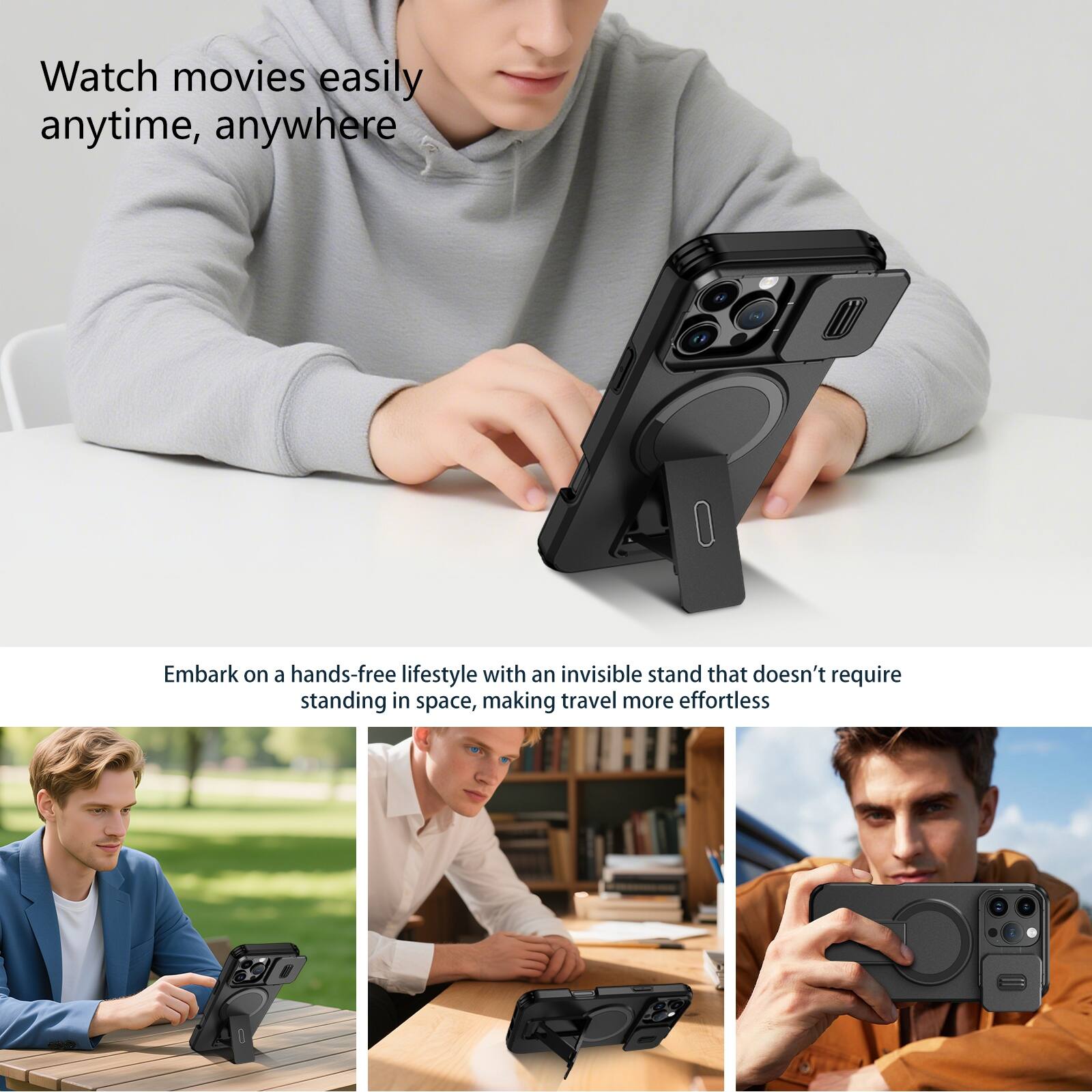 Watch movies easily anytime, anywhere

Embark on a hands-free lifestyle with an invisible stand that doesn't require standing in space, making travel more effortless