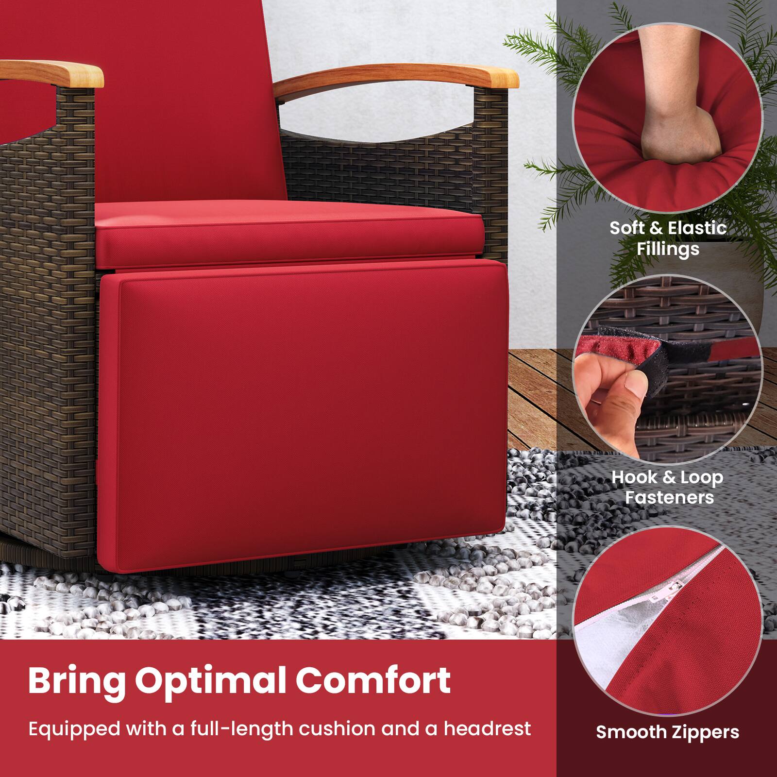 Bring Optimal Comfort  
Equipped with a full-length cushion and a headrest  

Soft & Elastic Fillings  
Hook & Loop Fasteners  
Smooth Zippers