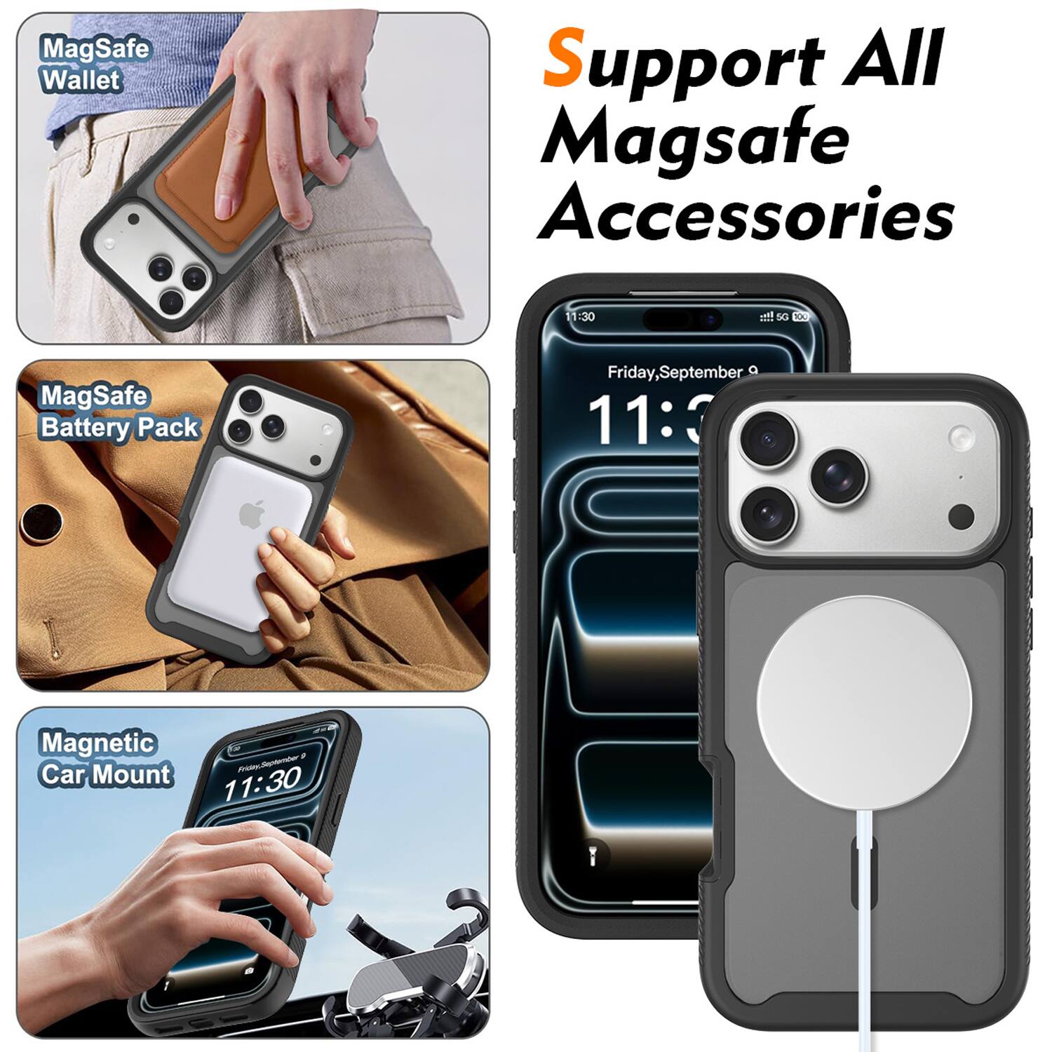Support All MagSafe Accessories

- MagSafe Wallet
- MagSafe Battery Pack
- Magnetic Car Mount

Friday, September 9
11:30