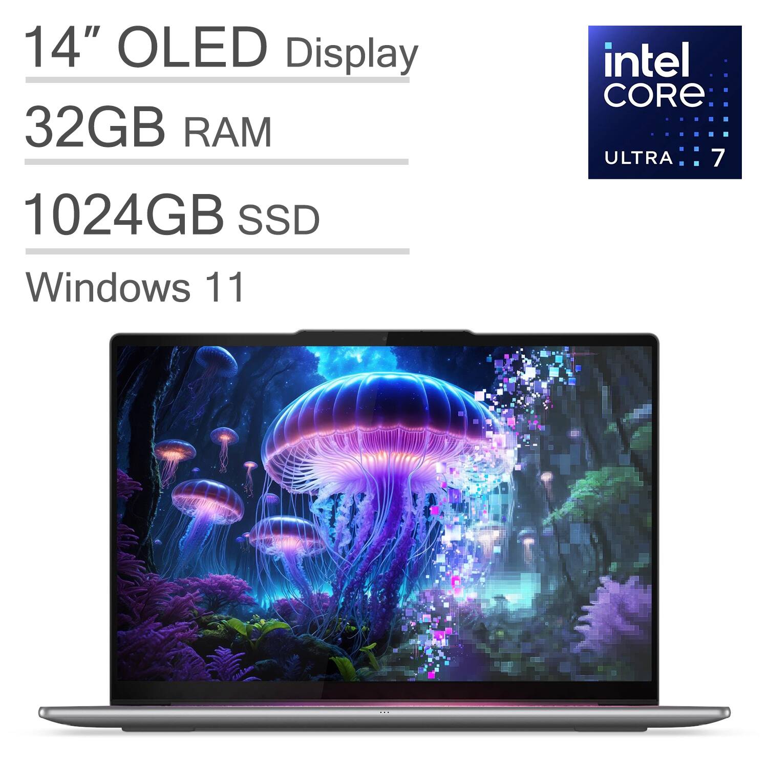 14" OLED Display  
32GB RAM  
1024GB SSD  
Windows 11  
Intel Core Ultra 7