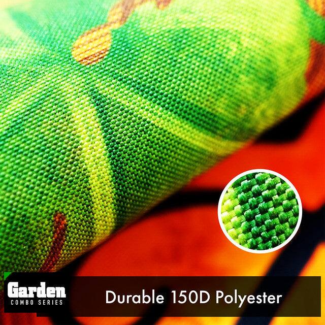 Garden COMBO SERIES  
Durable 150D Polyester