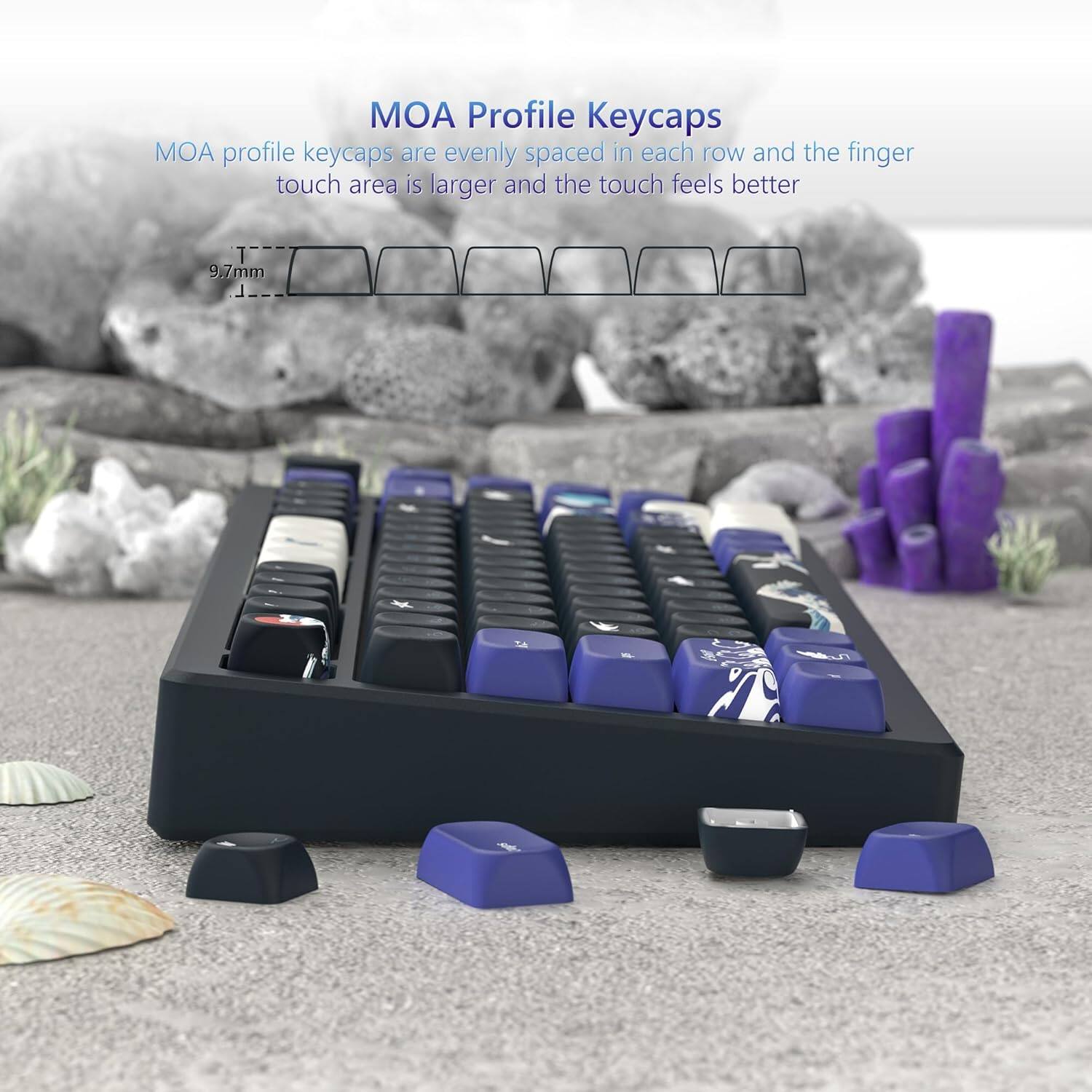 MOA Profile Keycaps

MOA profile keycaps are evenly spaced in each row and the finger touch area is larger and the touch feels better

9.7mm