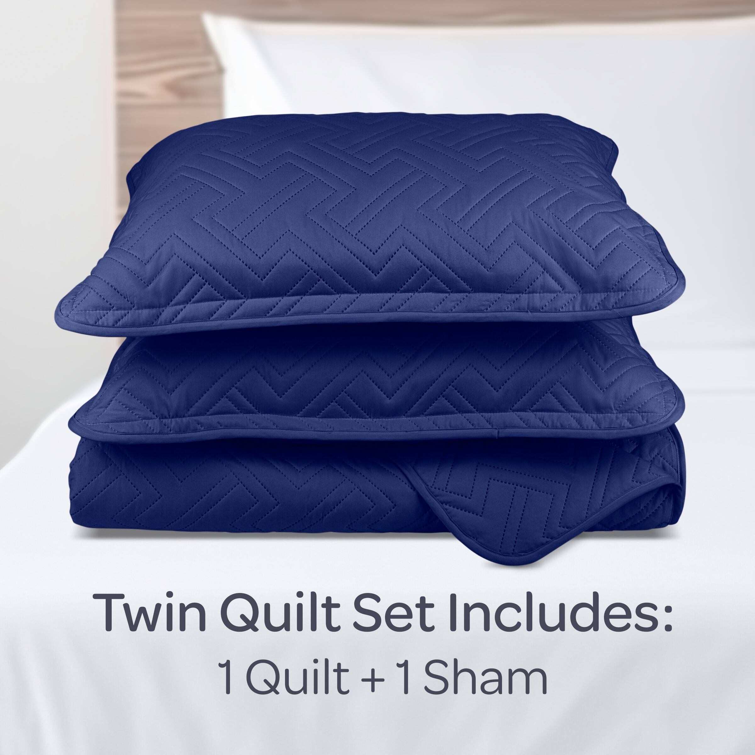 Twin Quilt Set Includes:  
1 Quilt + 1 Sham