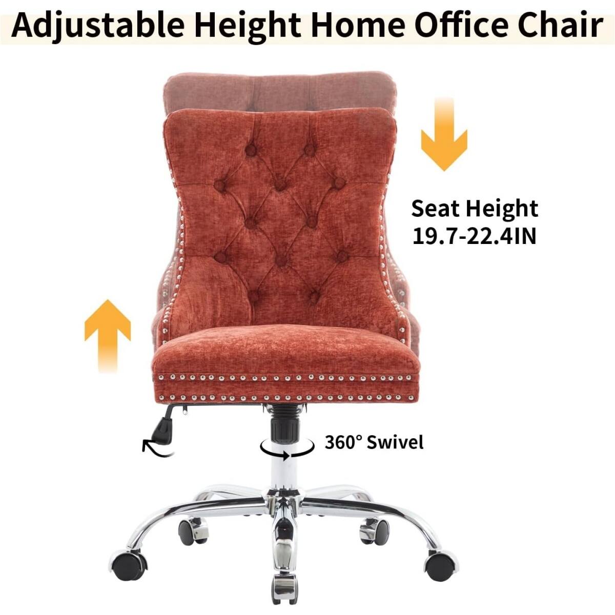Adjustable Height Home Office Chair

Seat Height: 19.7-22.4IN

360° Swivel
