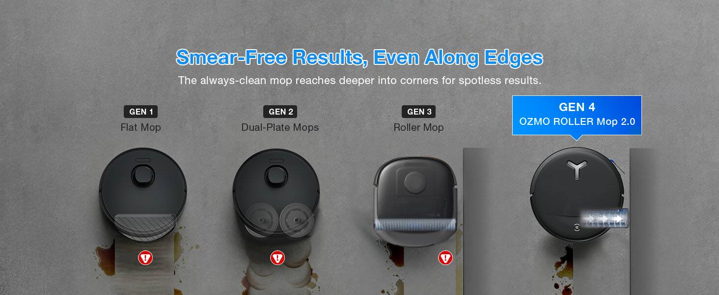 Smear-Free Results, Even Along Edges

The always-clean mop reaches deeper into corners for spotless results.

GEN 1 Flat Mop
GEN 2 Dual-Plate Mops
GEN 3 Roller Mop
GEN 4 OZMO ROLLER Mop 2.0