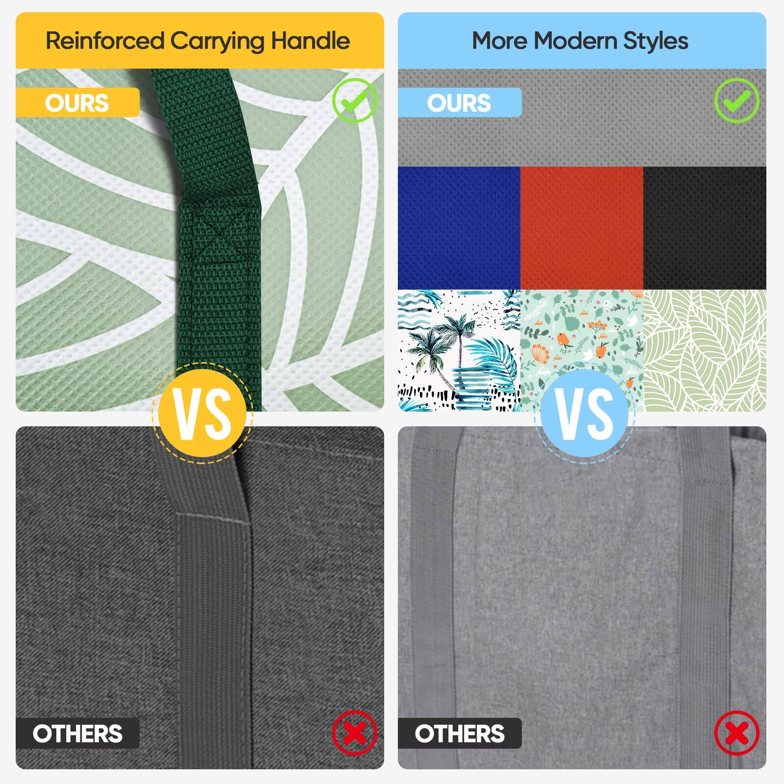 Reinforced Carrying Handle  
OURS  
VS  
OTHERS  

More Modern Styles  
OURS  
VS  
OTHERS
