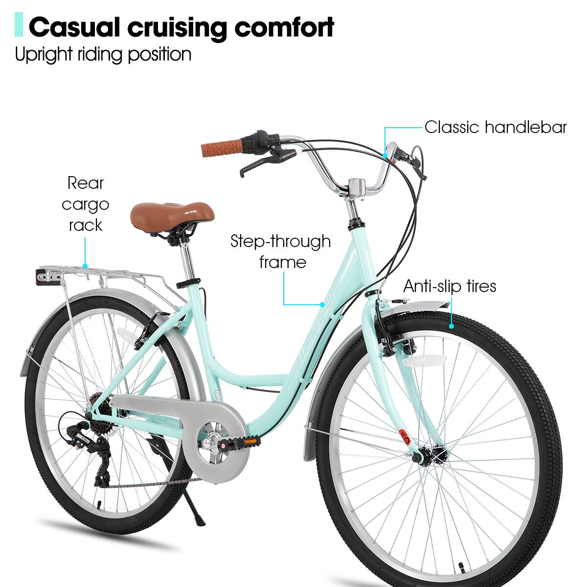 Casual cruising comfort  
Upright riding position  
Classic handlebar  
Rear cargo rack  
Step-through frame  
Anti-slip tires