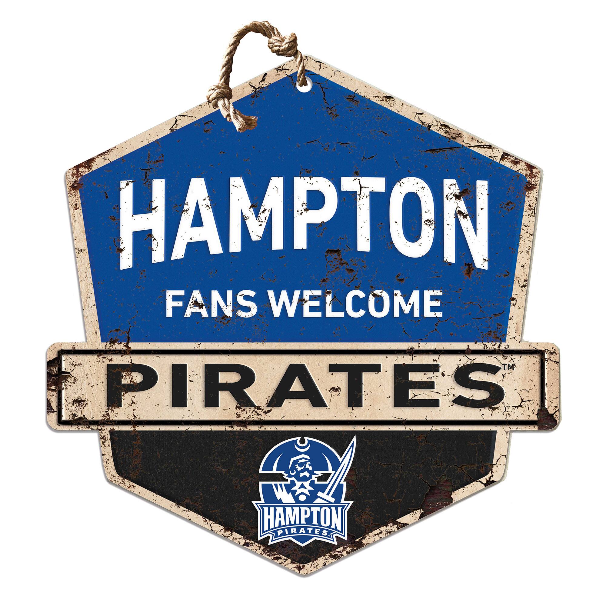 Hampton Pirates Fans Welcome Sign
