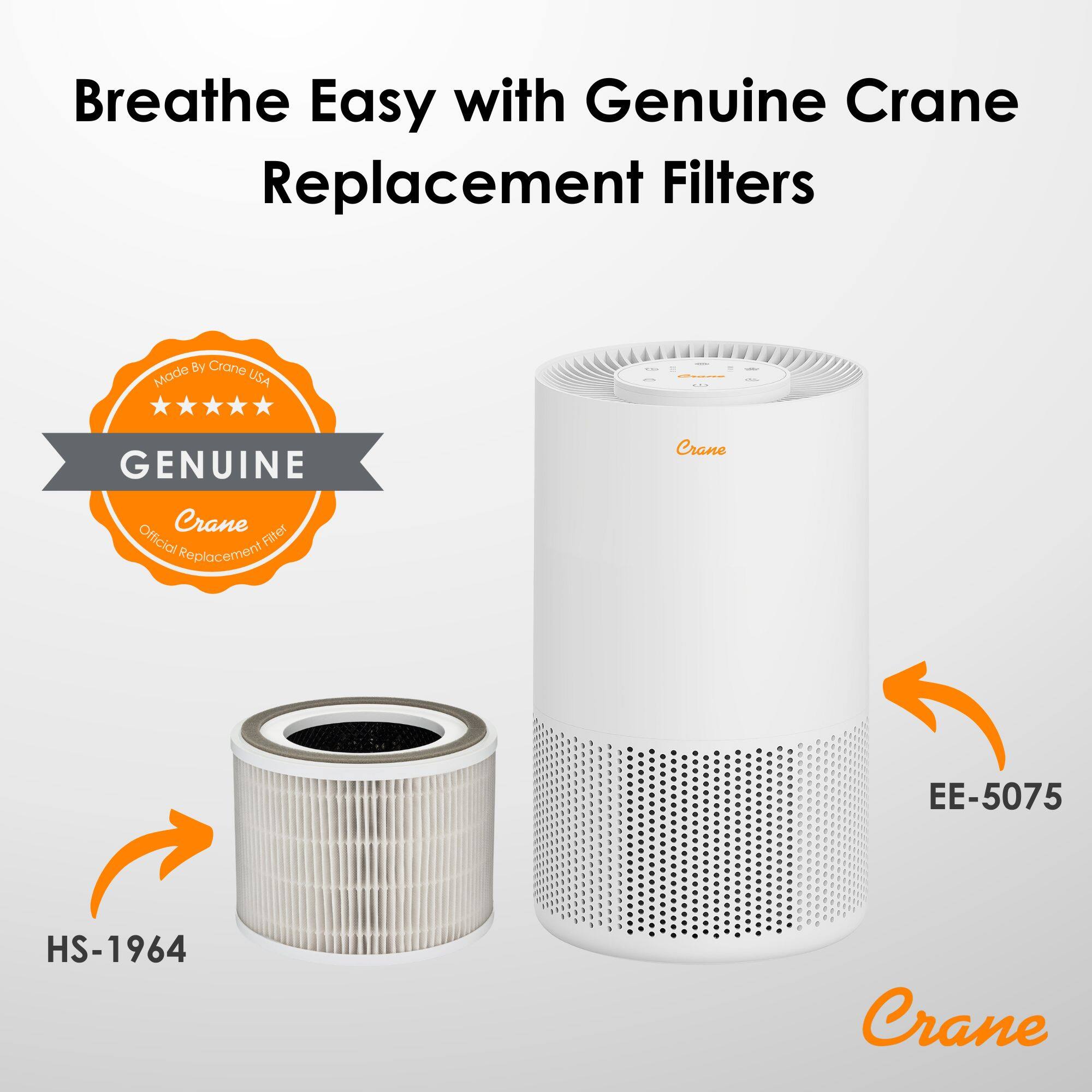 Breathe Easy with Genuine Crane Replacement Filters

Made By Crane USA

GENUINE Crane Official Replacement Filter

HS-1964

EE-5075
