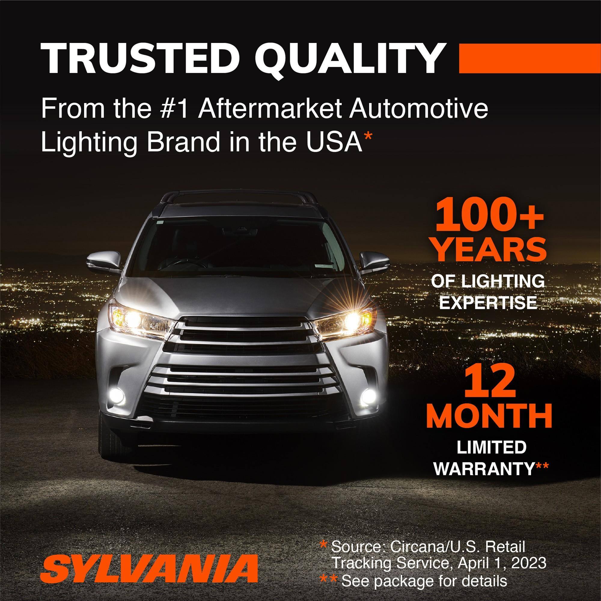 TRUSTED QUALITY  
From the #1 Aftermarket Automotive Lighting Brand in the USA*  
100+ YEARS OF LIGHTING EXPERTISE  
12 MONTH LIMITED WARRANTY**  
*Source: Circana/U.S. Retail Tracking Service, April 1, 2023  
**See package for details
