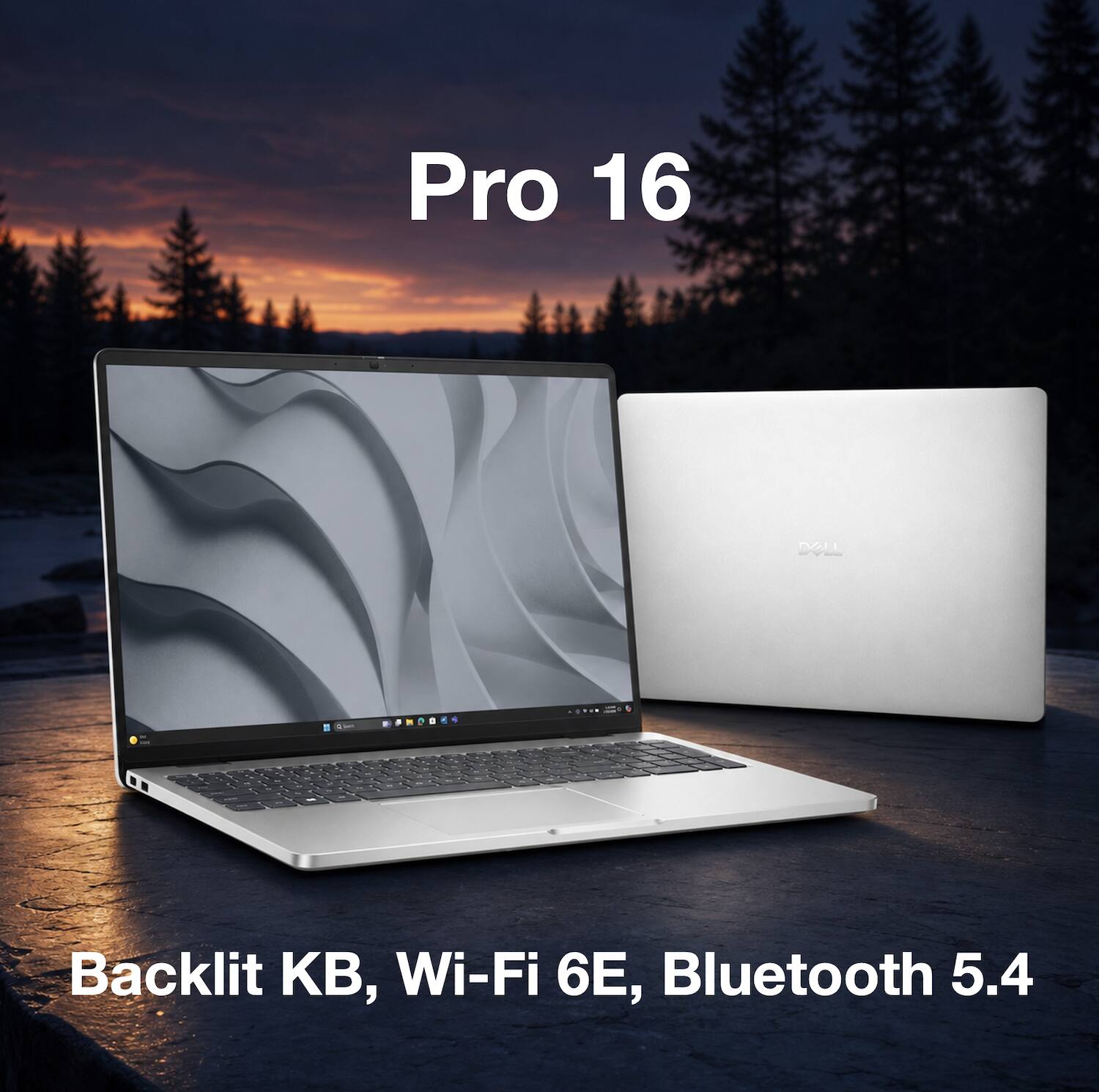 Pro 16  
Backlit KB, Wi-Fi 6E, Bluetooth 5.4