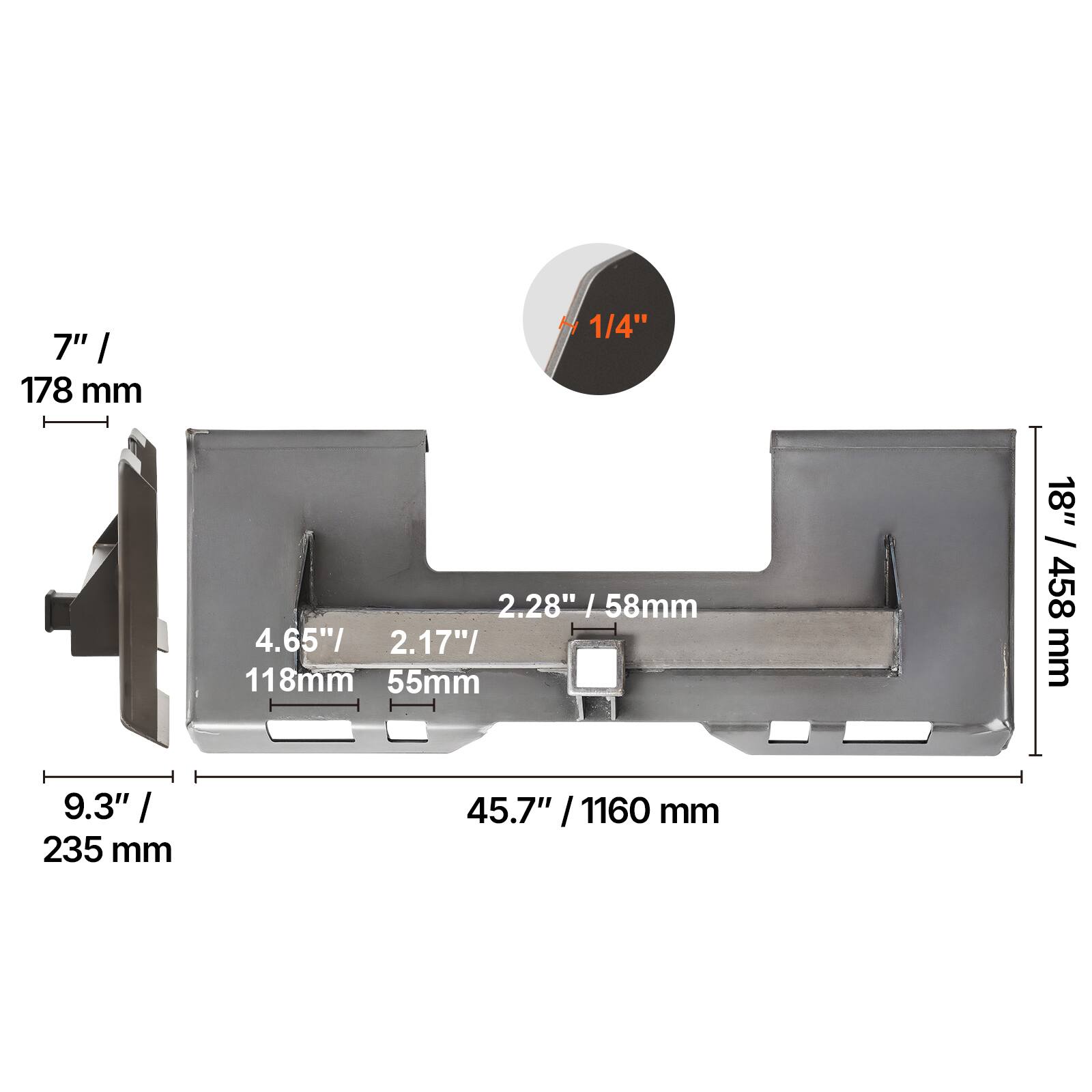 7" / 178 mm  
1/4"  
2.28" / 58mm  
4.65" / 118mm  
55mm  
9.3" / 235 mm  
18" / 458 mm  
45.7" / 1160 mm